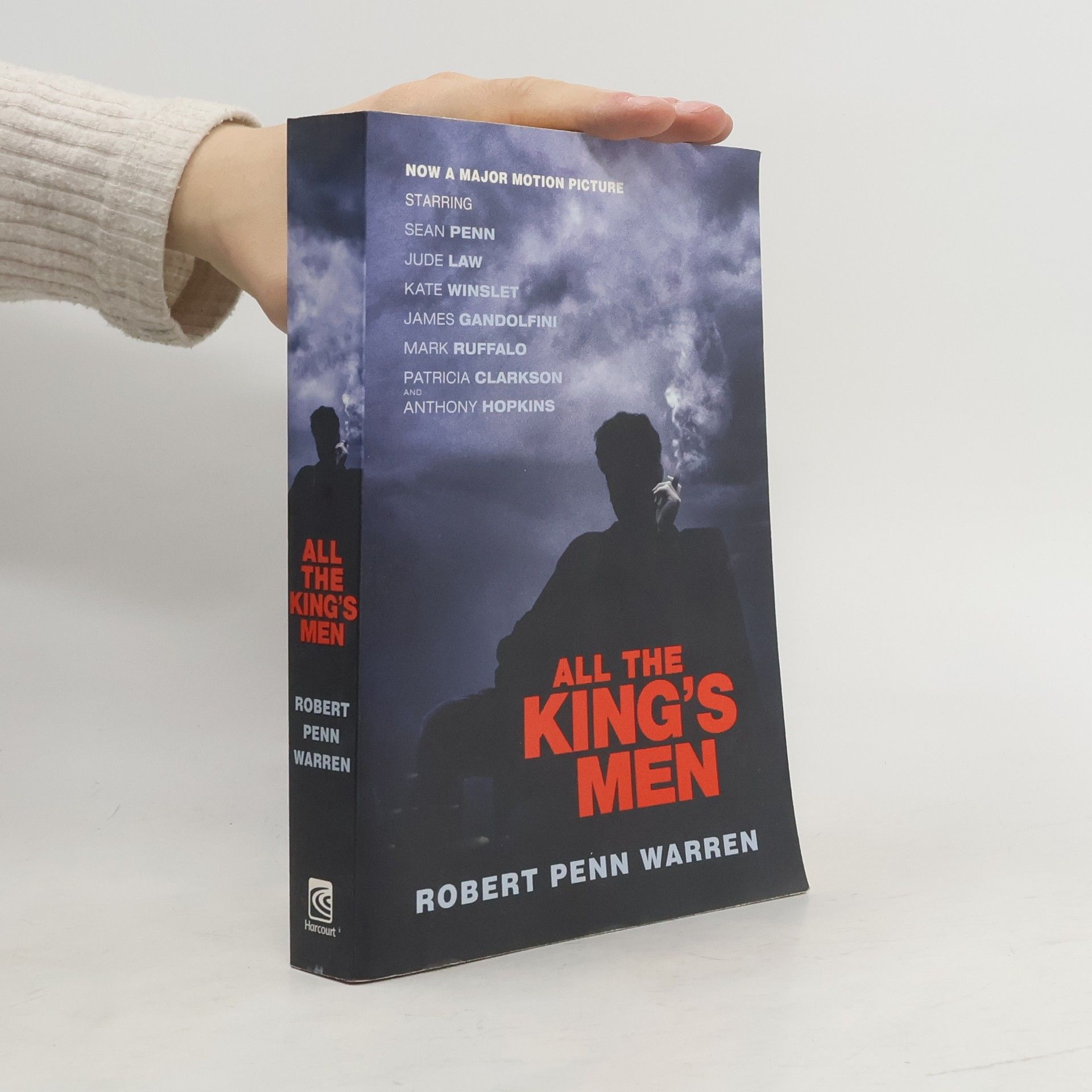 Robert Penn Warren All the King's Men: Movie Tie-In Edition