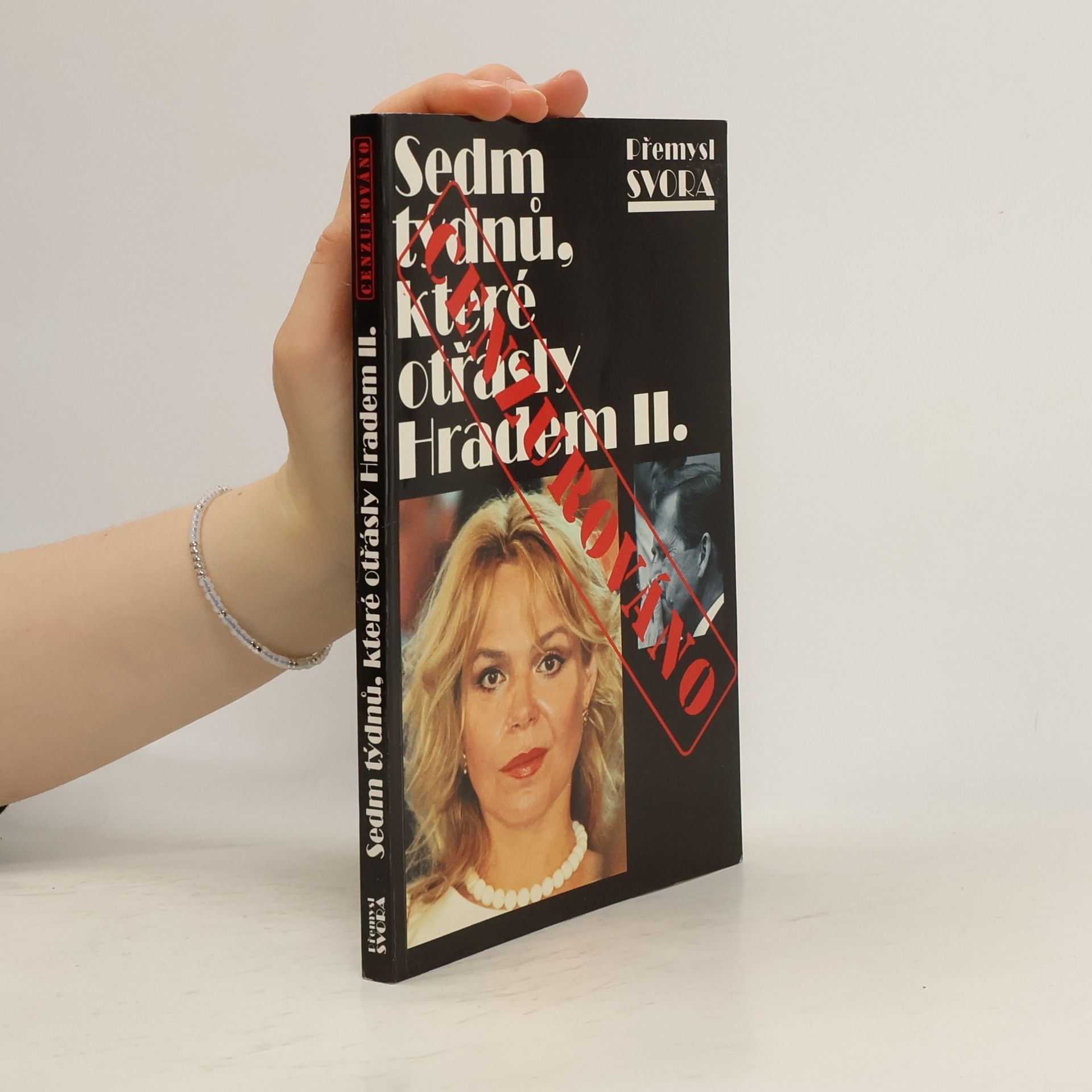 Přemysl Svora Sedm týdnů, které otřásly Hradem II.