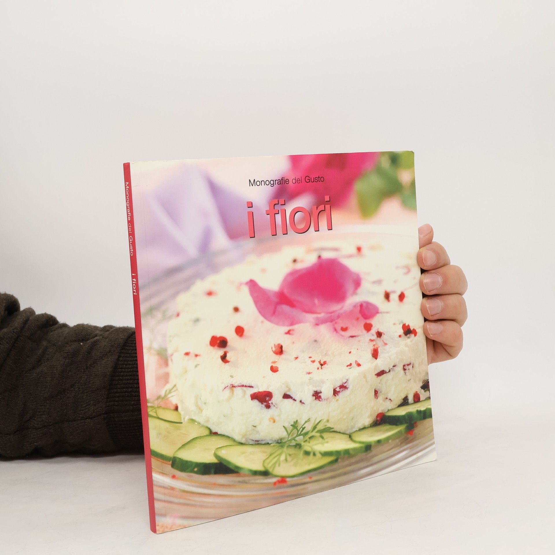 AA.VV. Monografie del Gusto. I fiori