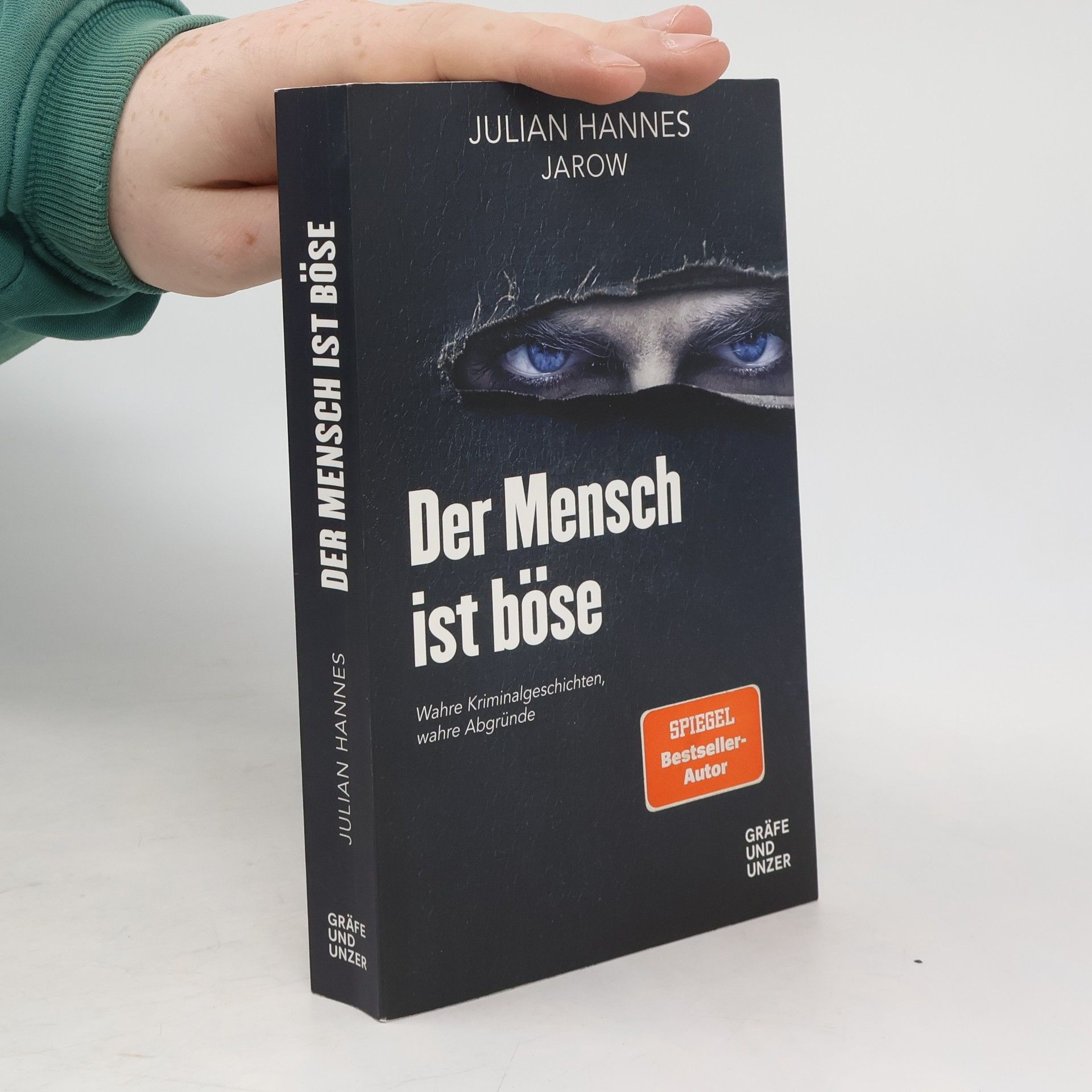 Julian Hannes Der Mensch ist böse