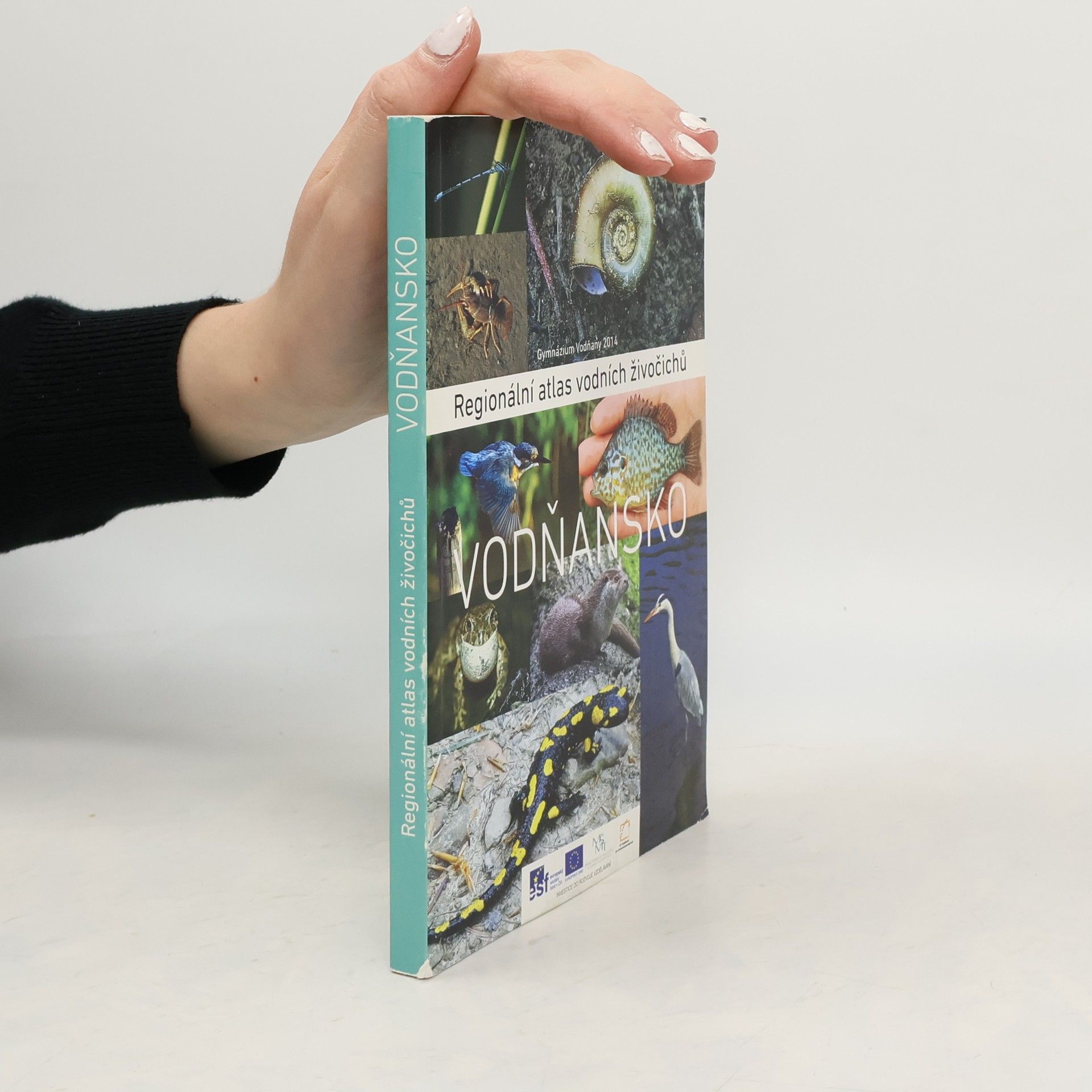 Martin Blaha Regionální atlas vodních živočichů - Vodňansko