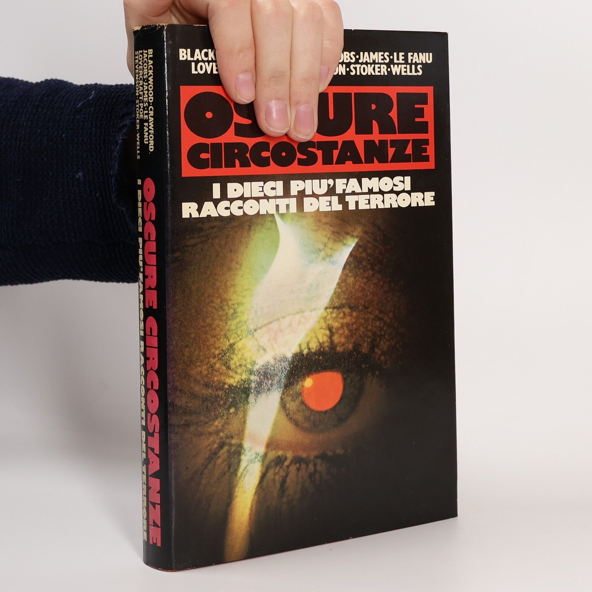 Collectif d'auteurs Oscure circostanze. I dieci più famosi racconti del terrore