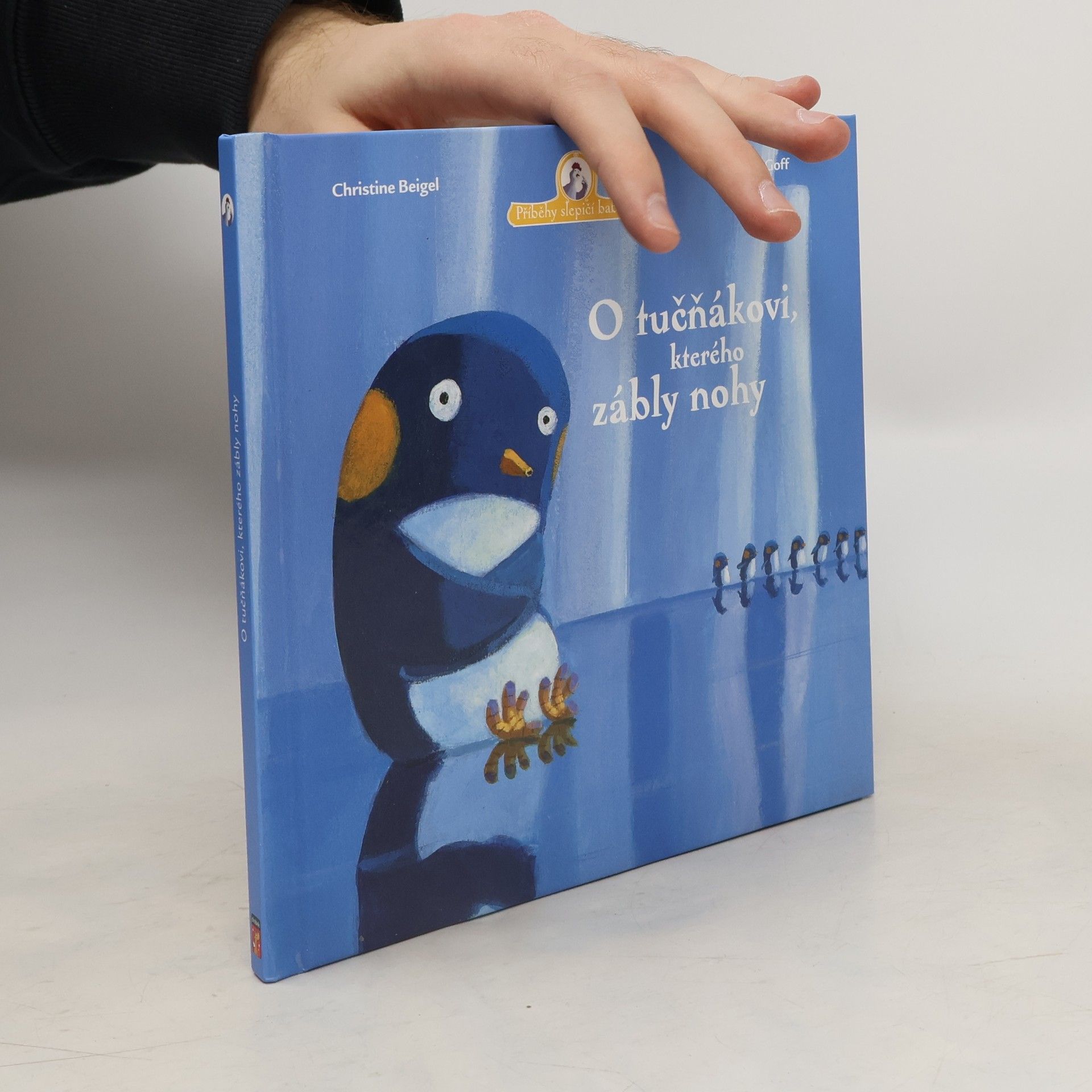 Christine Beigel O tučňákovi, kterého zábly nohy
