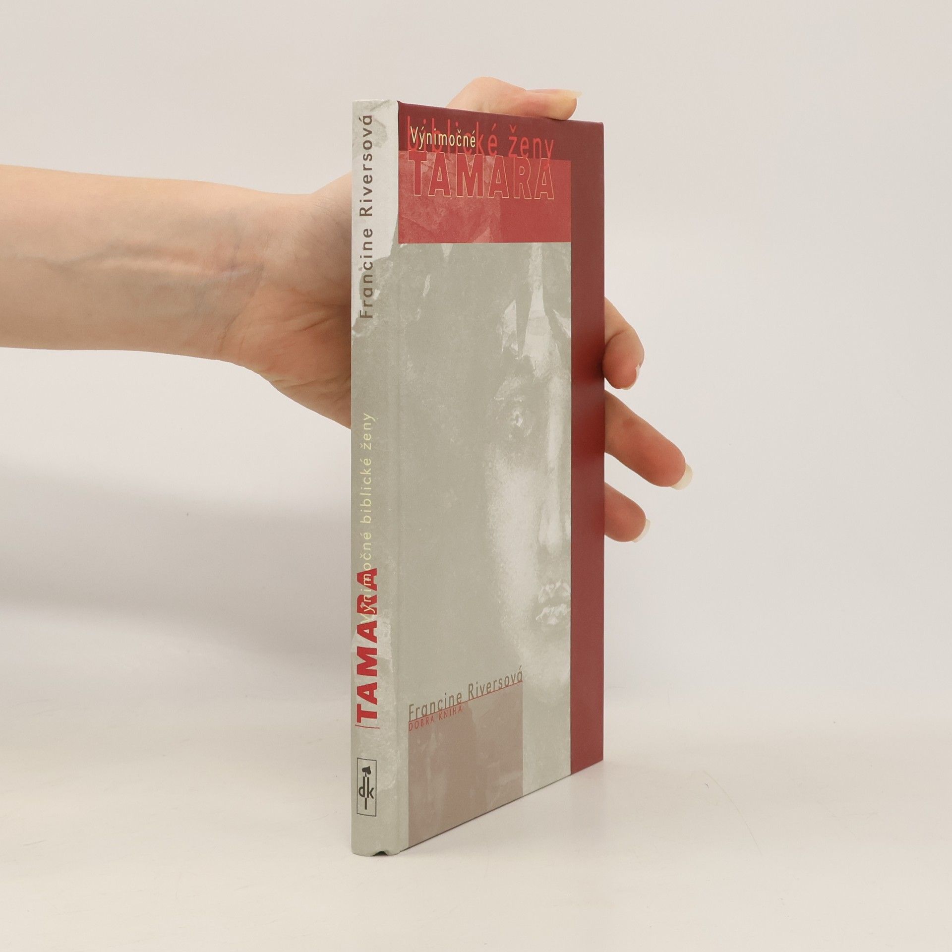 Francine Rivers Tamara