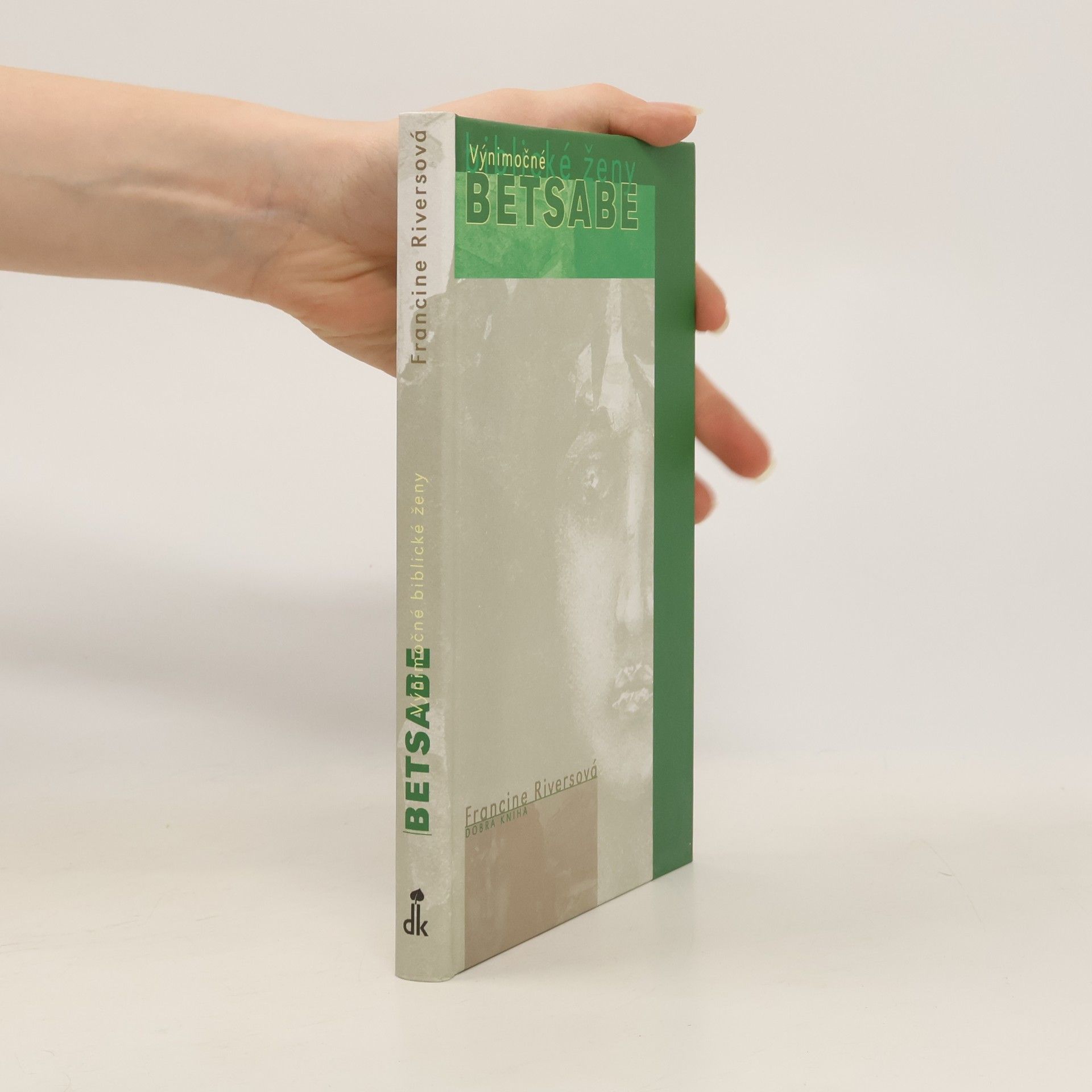 Francine Rivers Betsabe