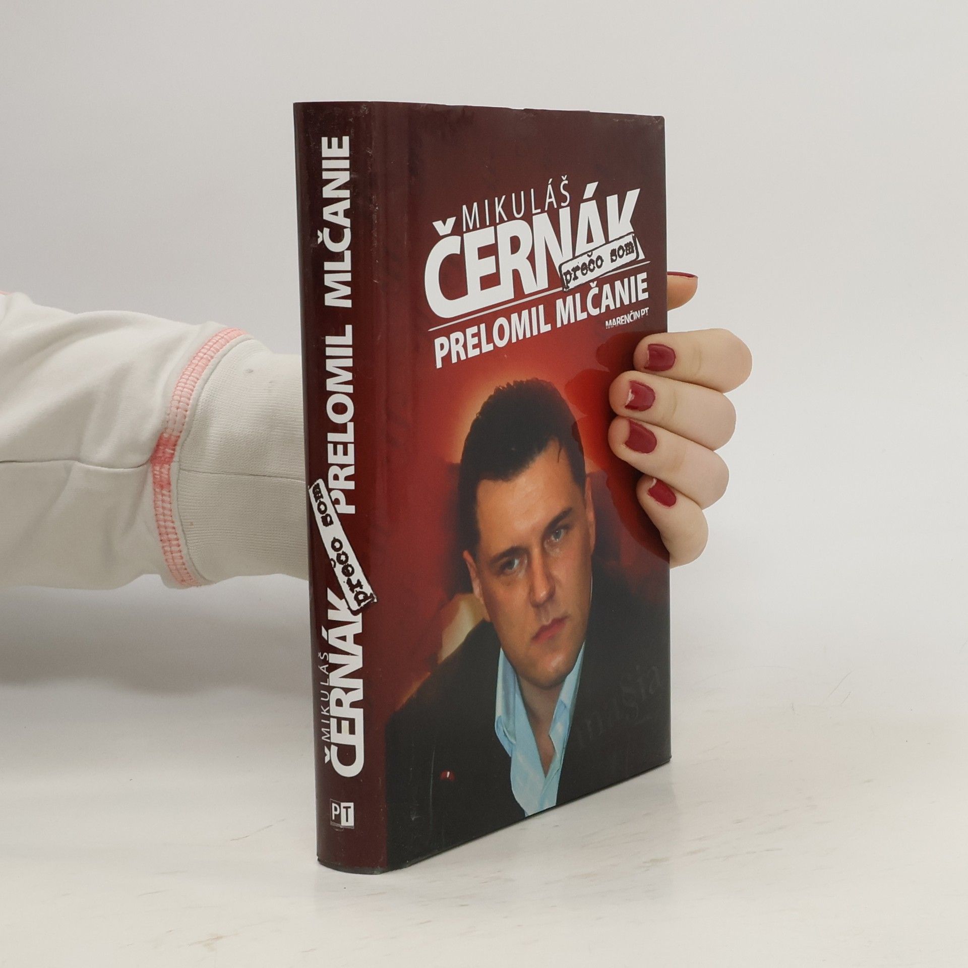 Mikuláš Černák Prečo som prelomil mlčanie