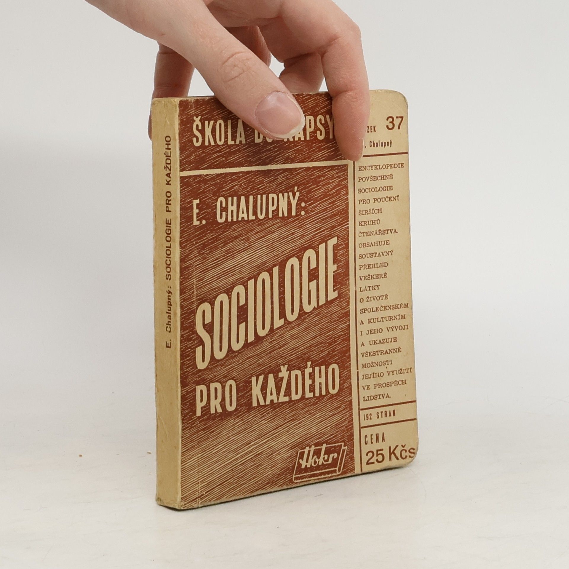 Emanuel Chalupný Sociologie pro každého