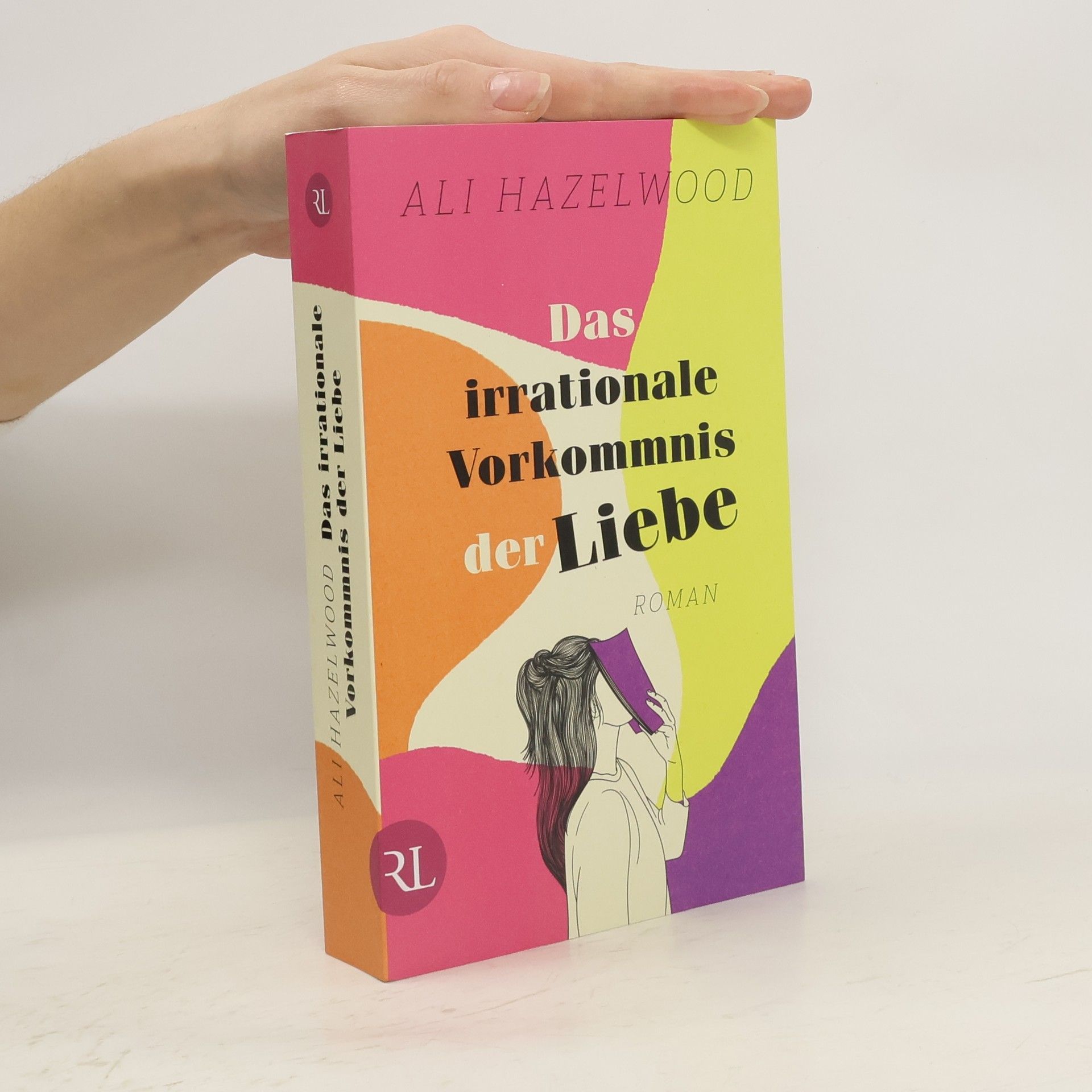 Ali Hazelwood Das irrationale Vorkommnis der Liebe