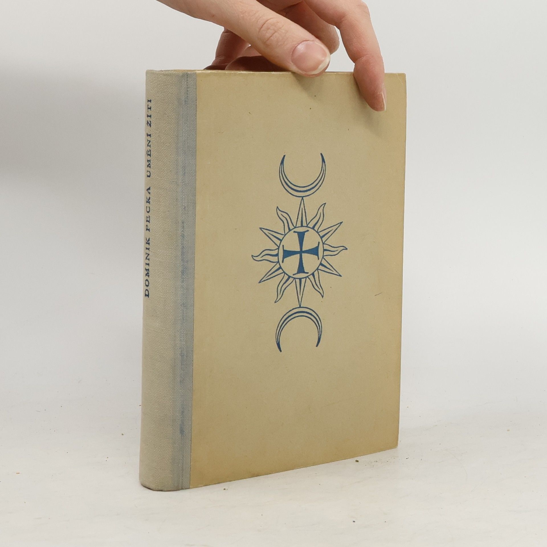 Dominik Pecka Umění žíti