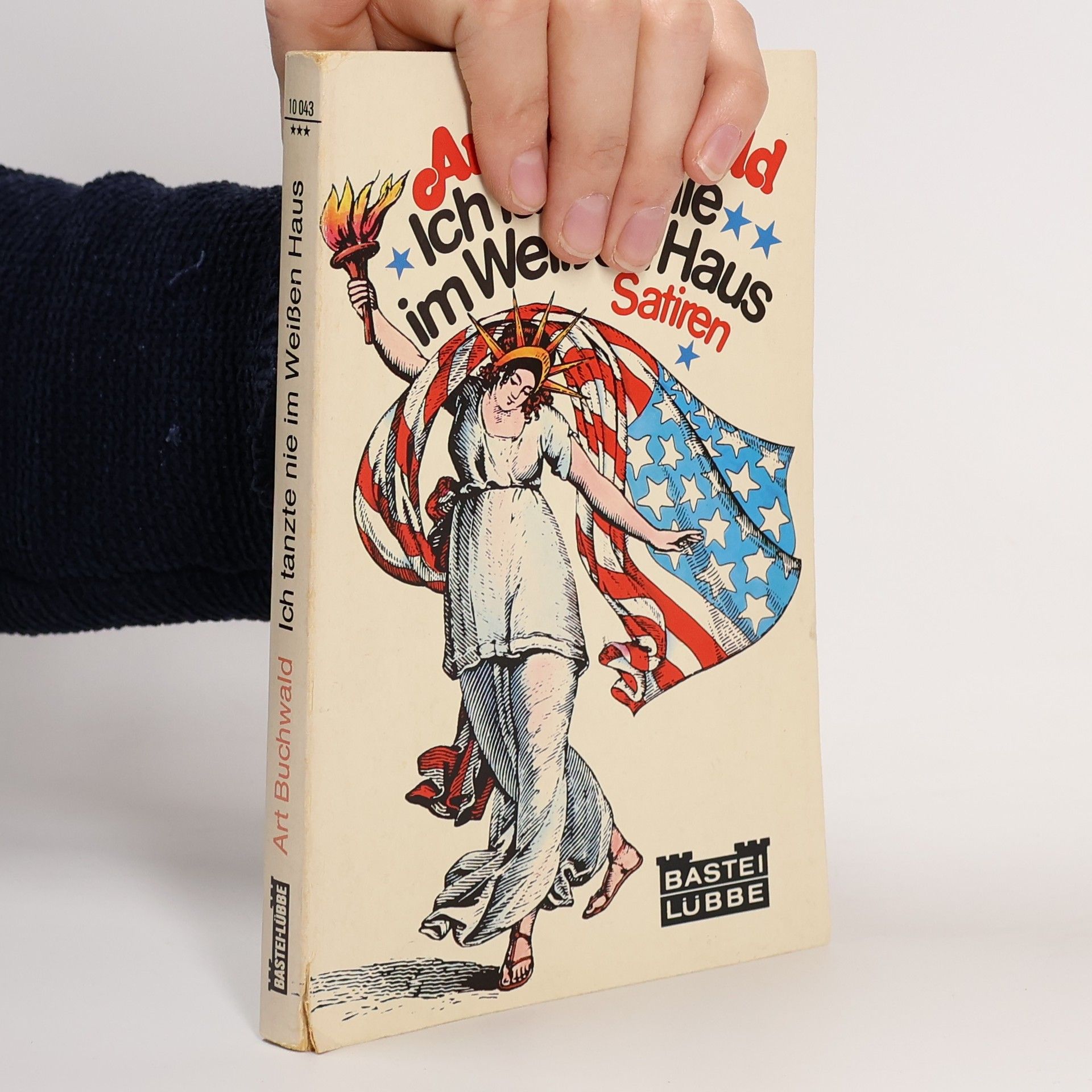 Art Buchwald Ich tanzte nie im Weissen Haus