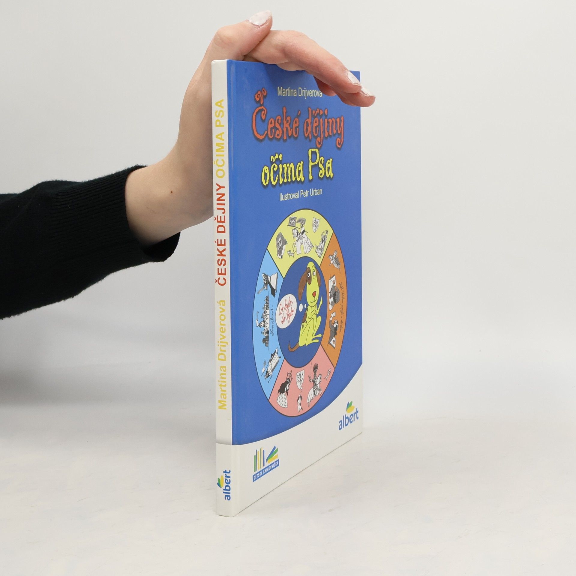Martina Drijverová České dějiny očima Psa