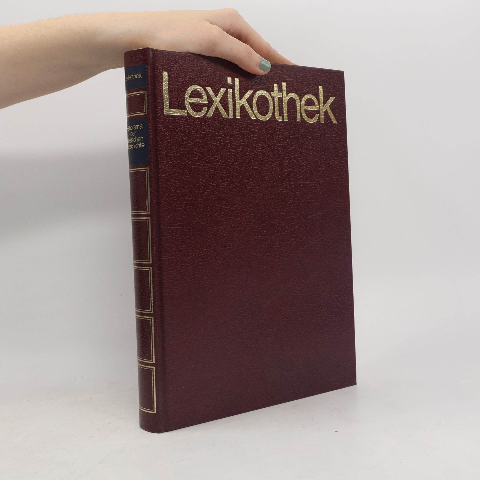 Gerhard Hellwig Lexikothek: Panorama der deutschen Geschichte