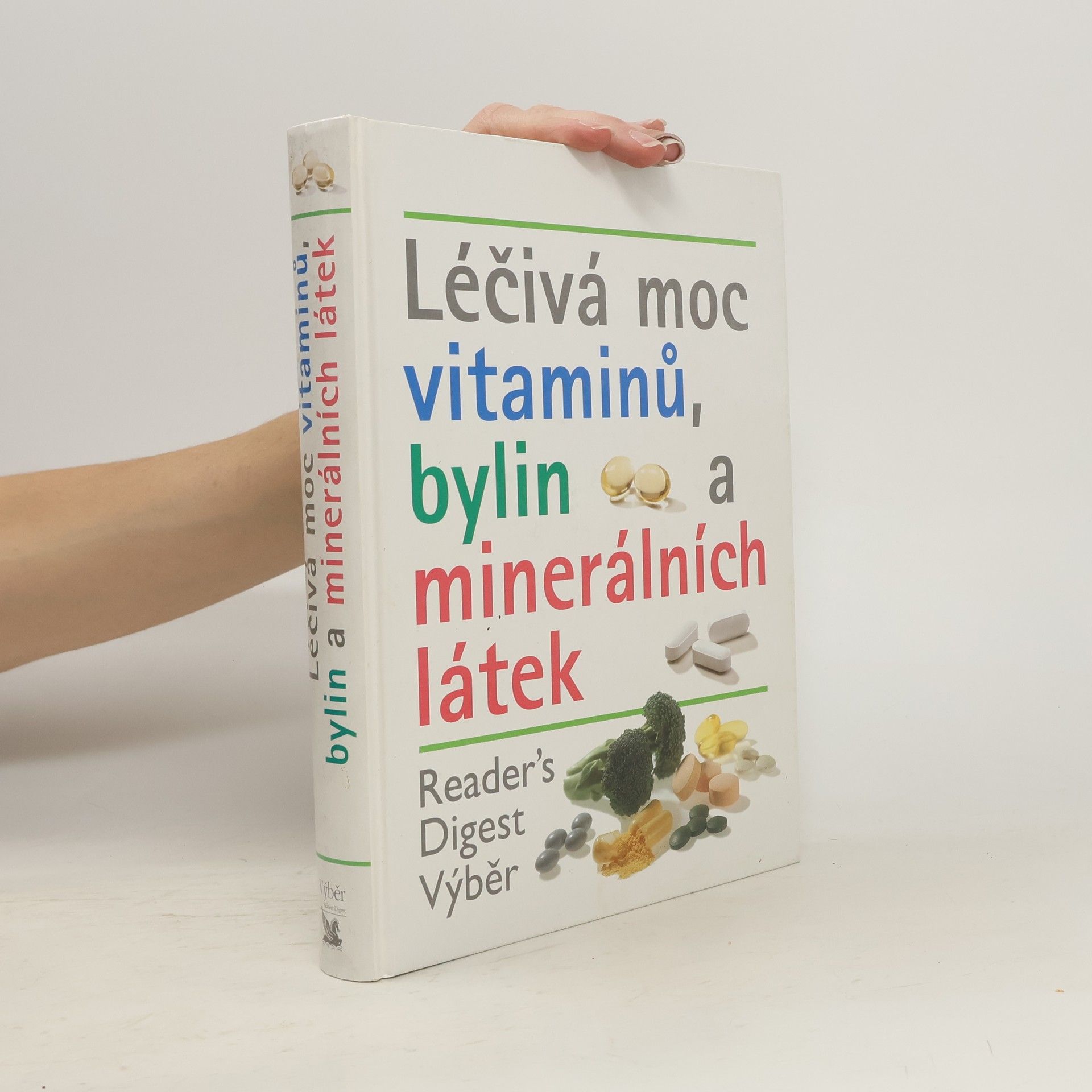 Collectif d'auteurs Léčivá moc vitaminů, bylin a minerálních látek