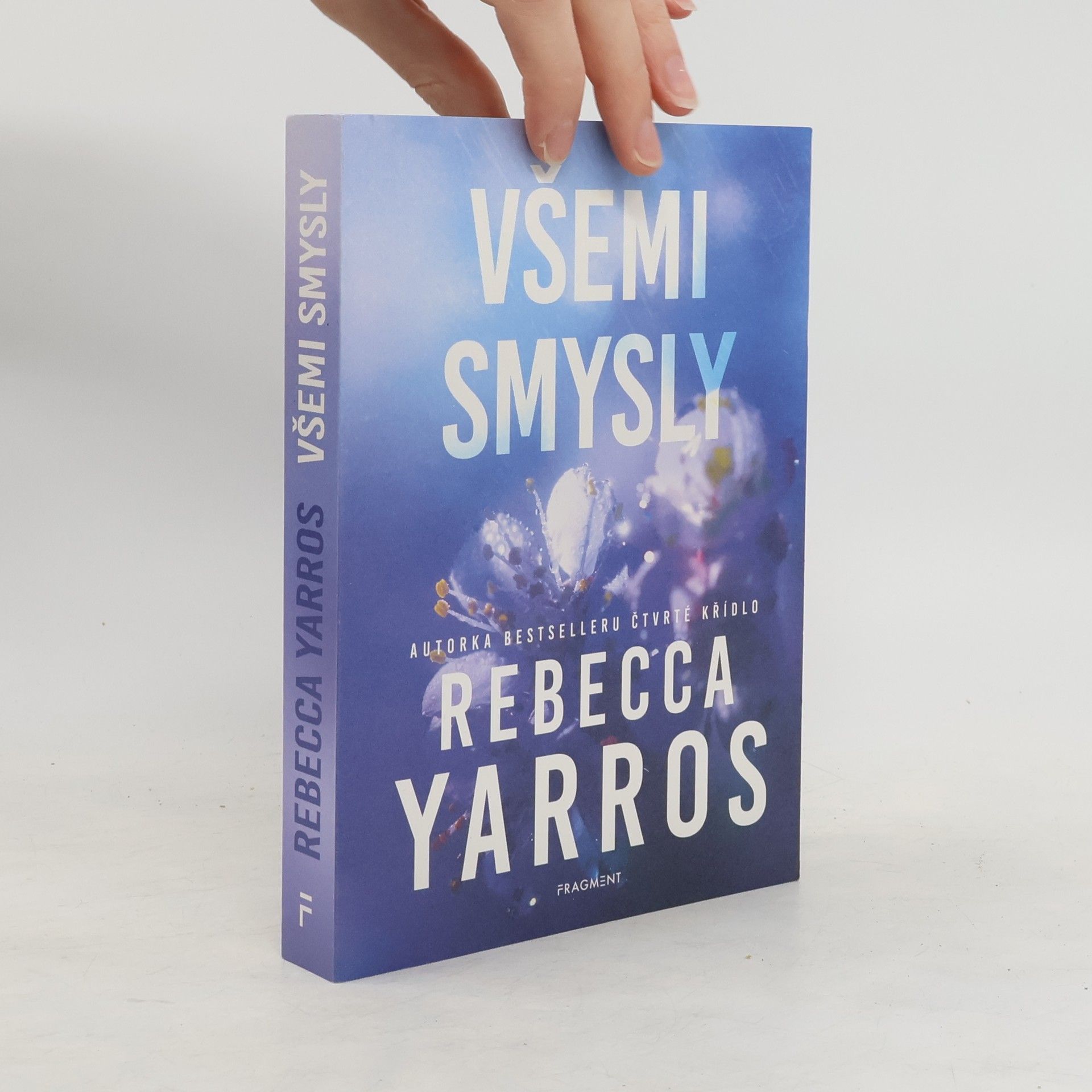 Rebecca Yarros Všemi smysly