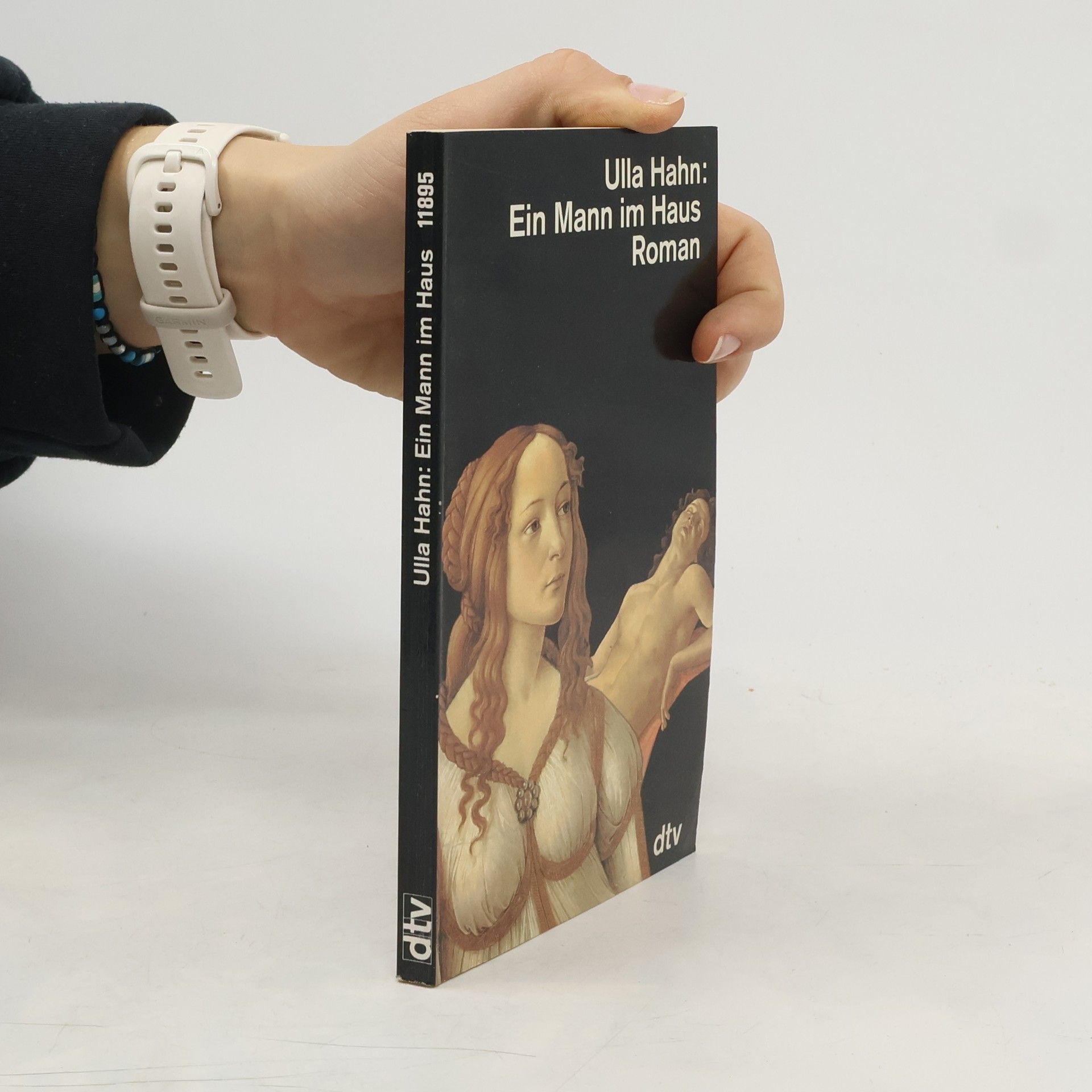Ulla Hahn Ein Mann im Haus