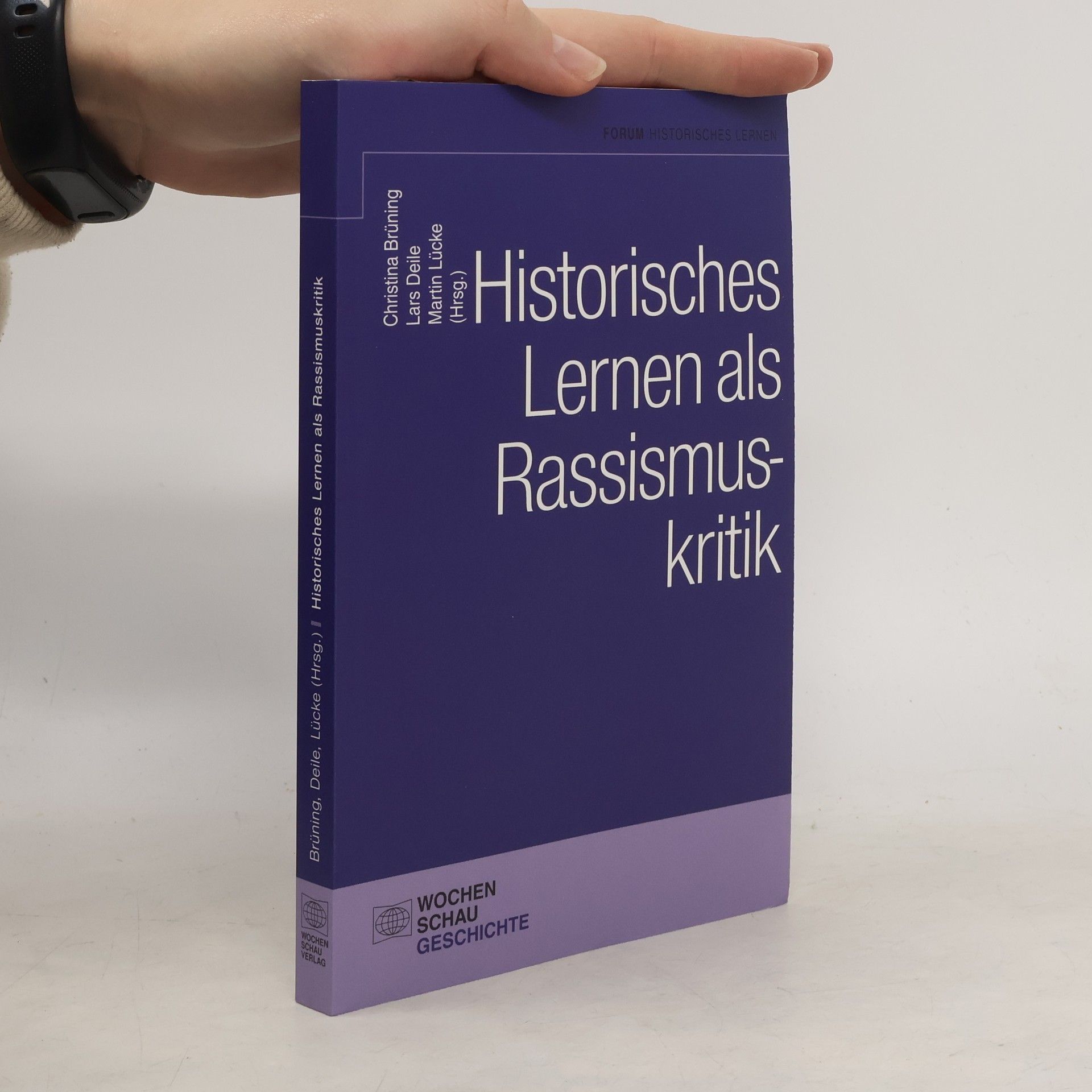 Christina Isabel Brüning Historisches Lernen als Rassismuskritik