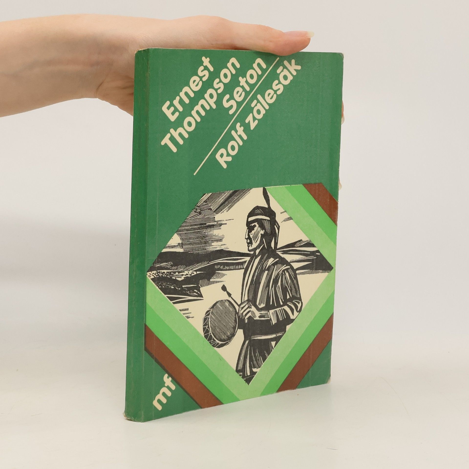 Ernest Thompson Seton Rolf zálesák