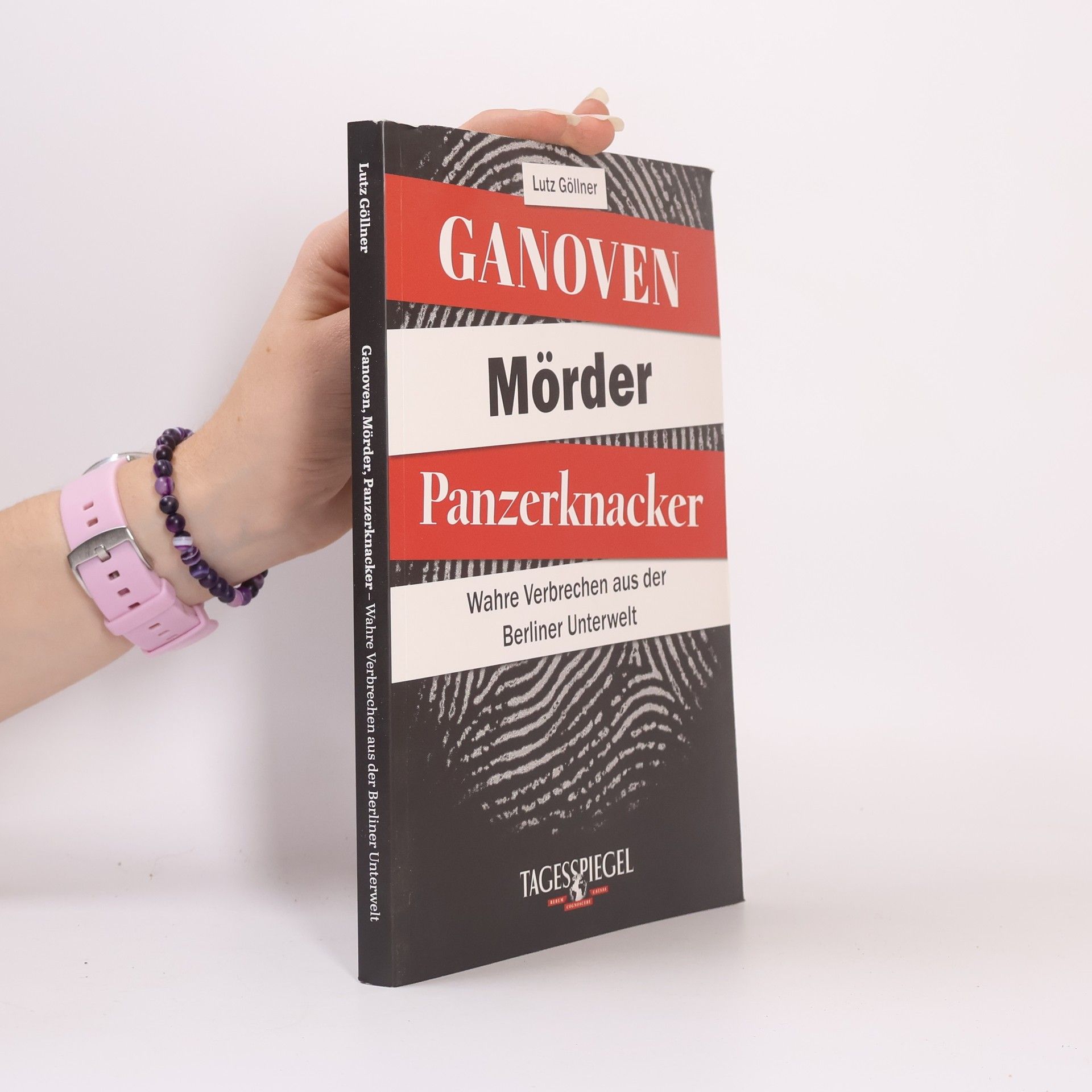 Lutz Göllner Ganoven, Mörder, Panzerknacker