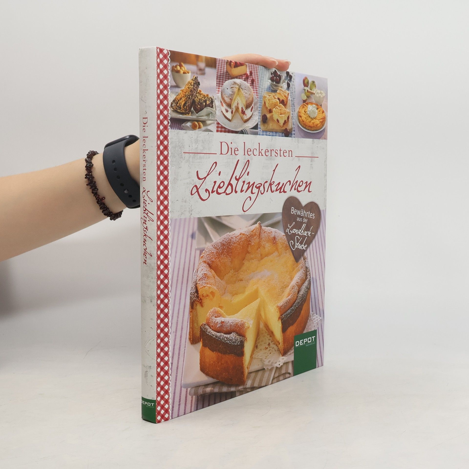 Kolektív autorov Die leckersten Lieblingskuchen