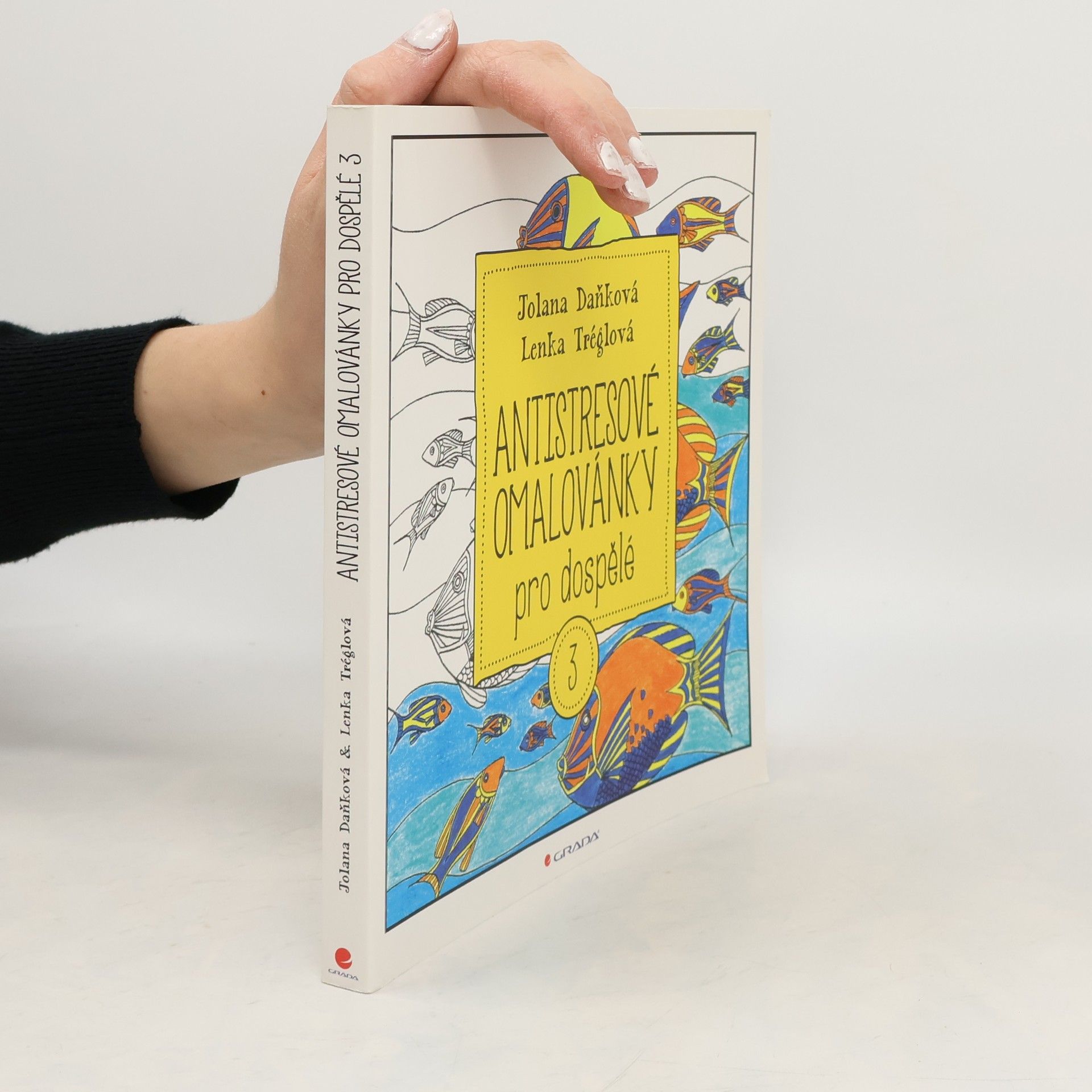 Jolana Daňková Antistresové omalovánky pro dospělé 3