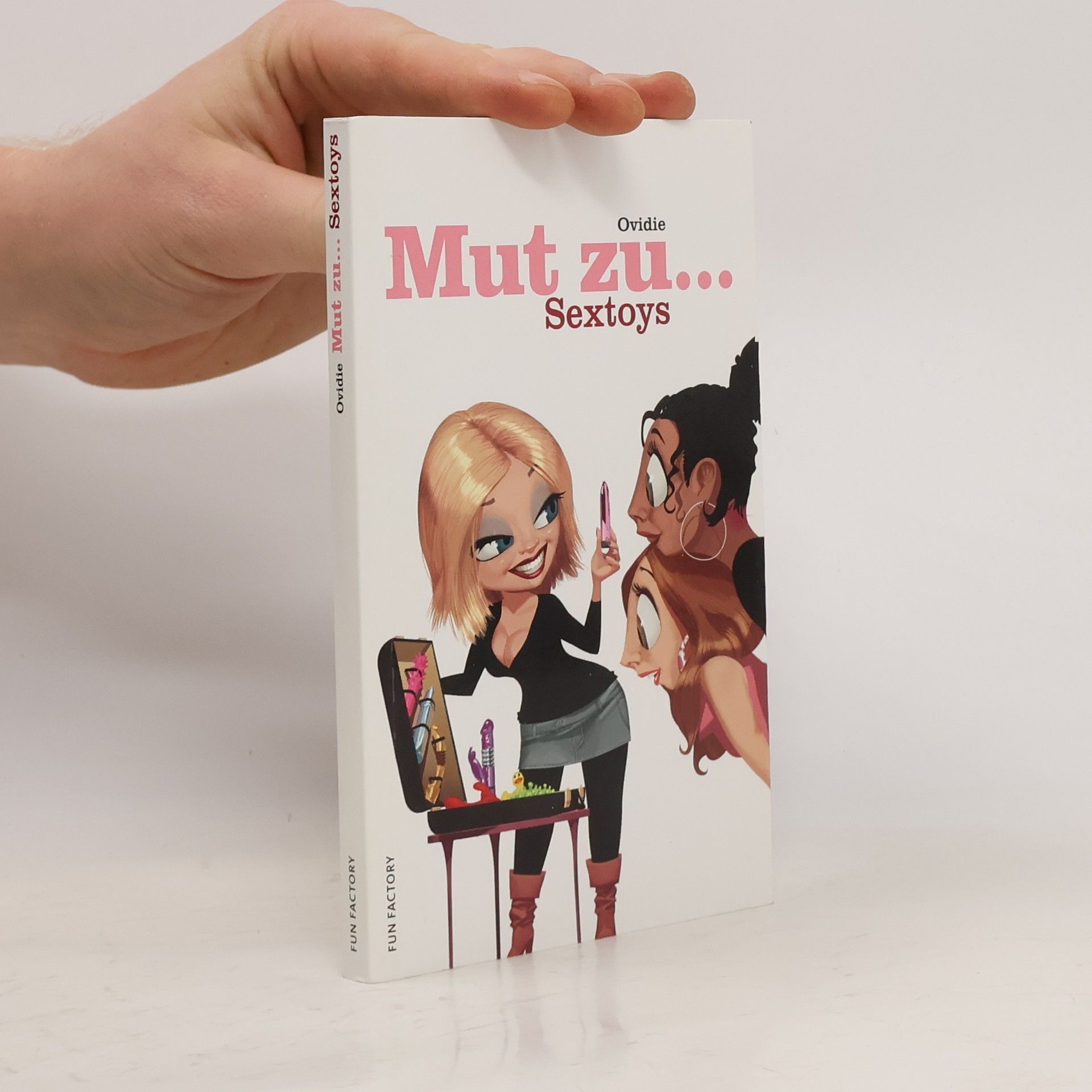 Collectif d'auteurs Mut zu... Sextoys