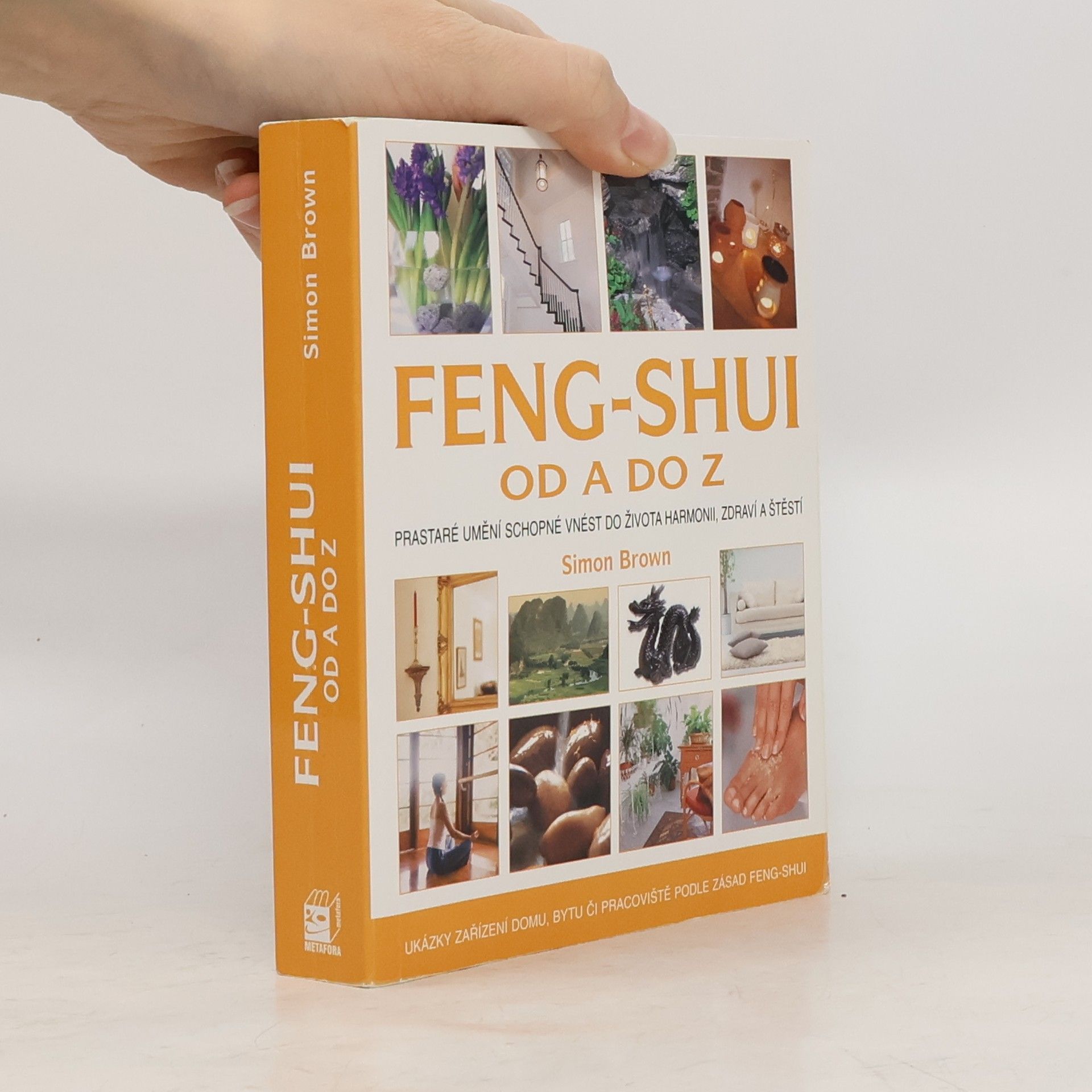 Simon Brown Feng-shui od A do Z