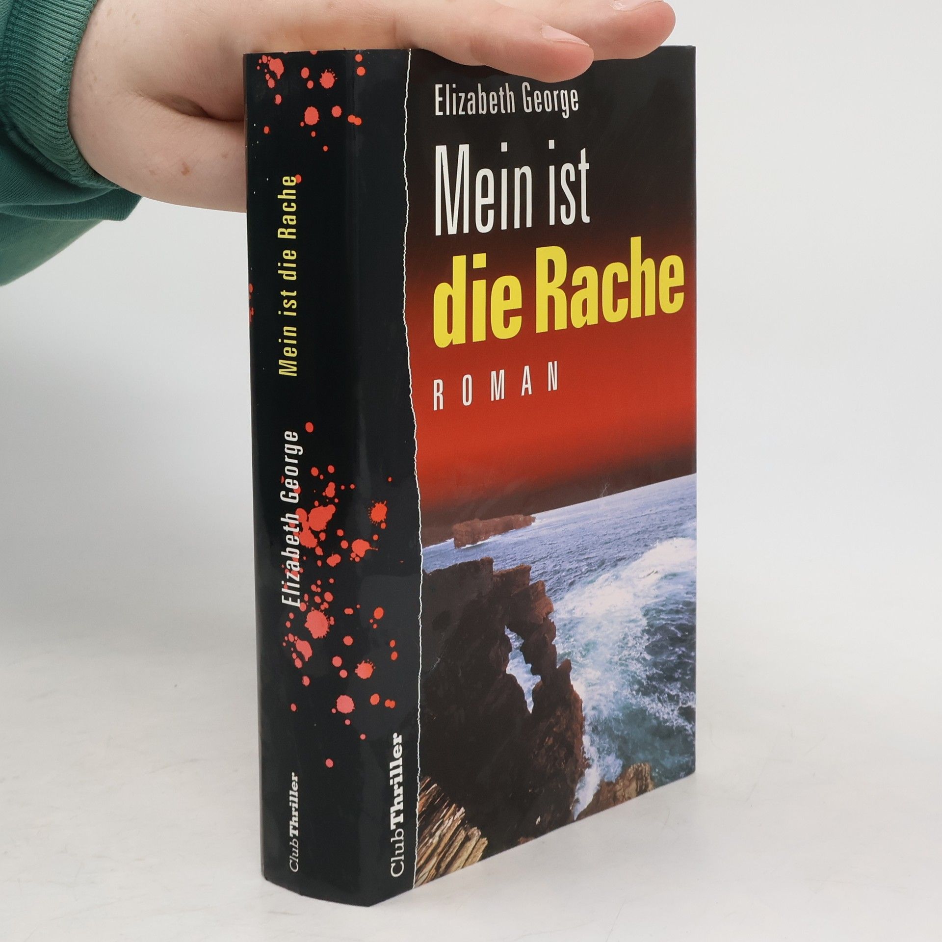 Elizabeth George Mein ist die Rache