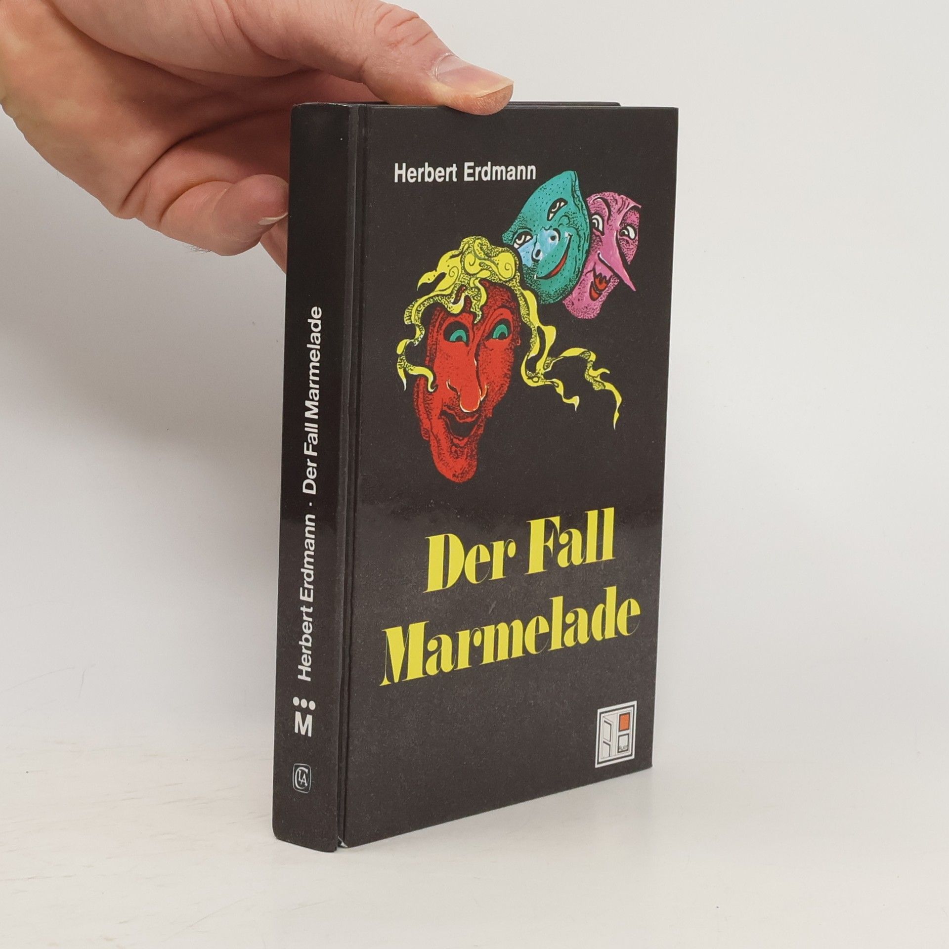 Herbert Erdmann Der Fall Marmelade