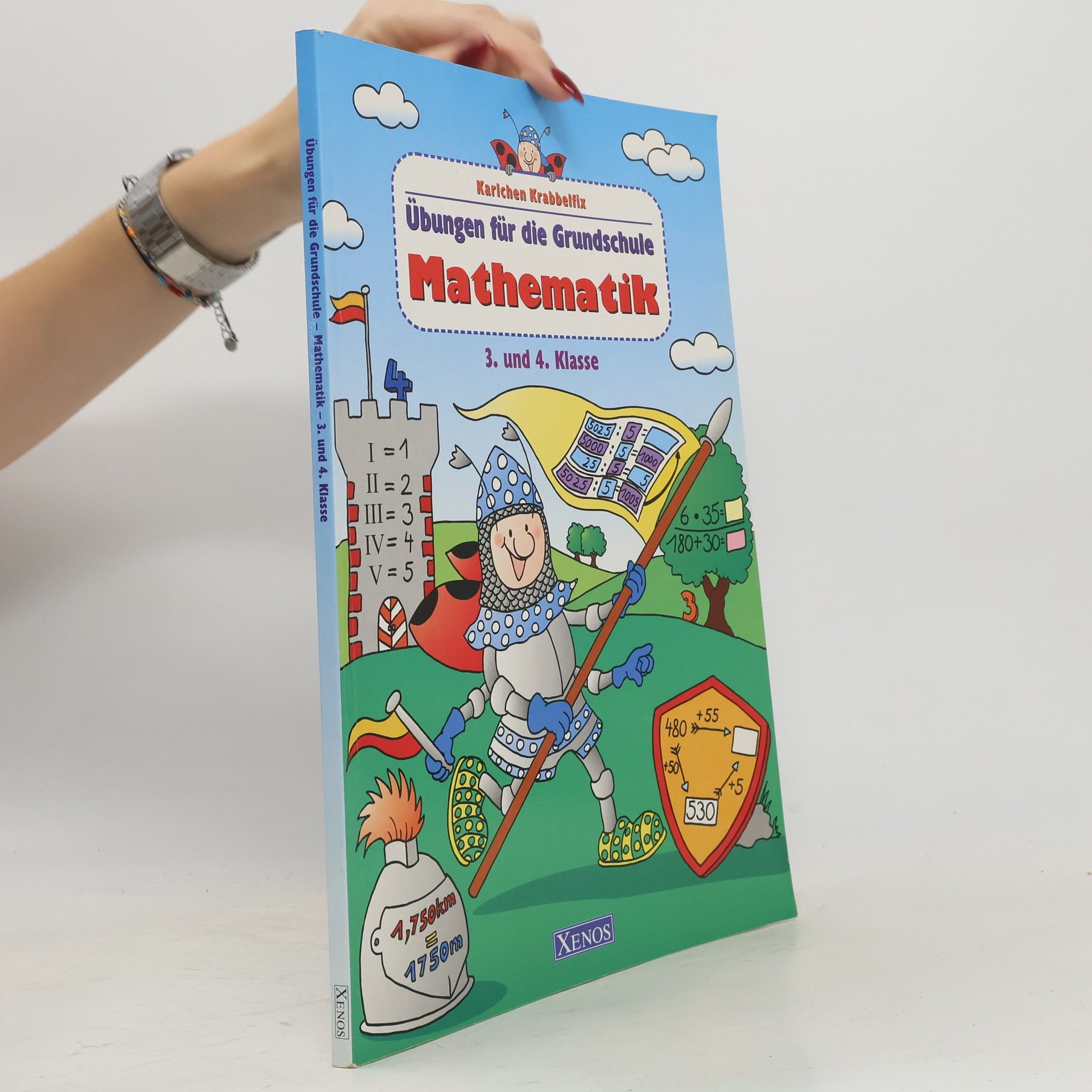 Götz Richter Karlchen Krabbelfix. Mathematik 3. und 4. Klasse. Übungen für die Grundschule.