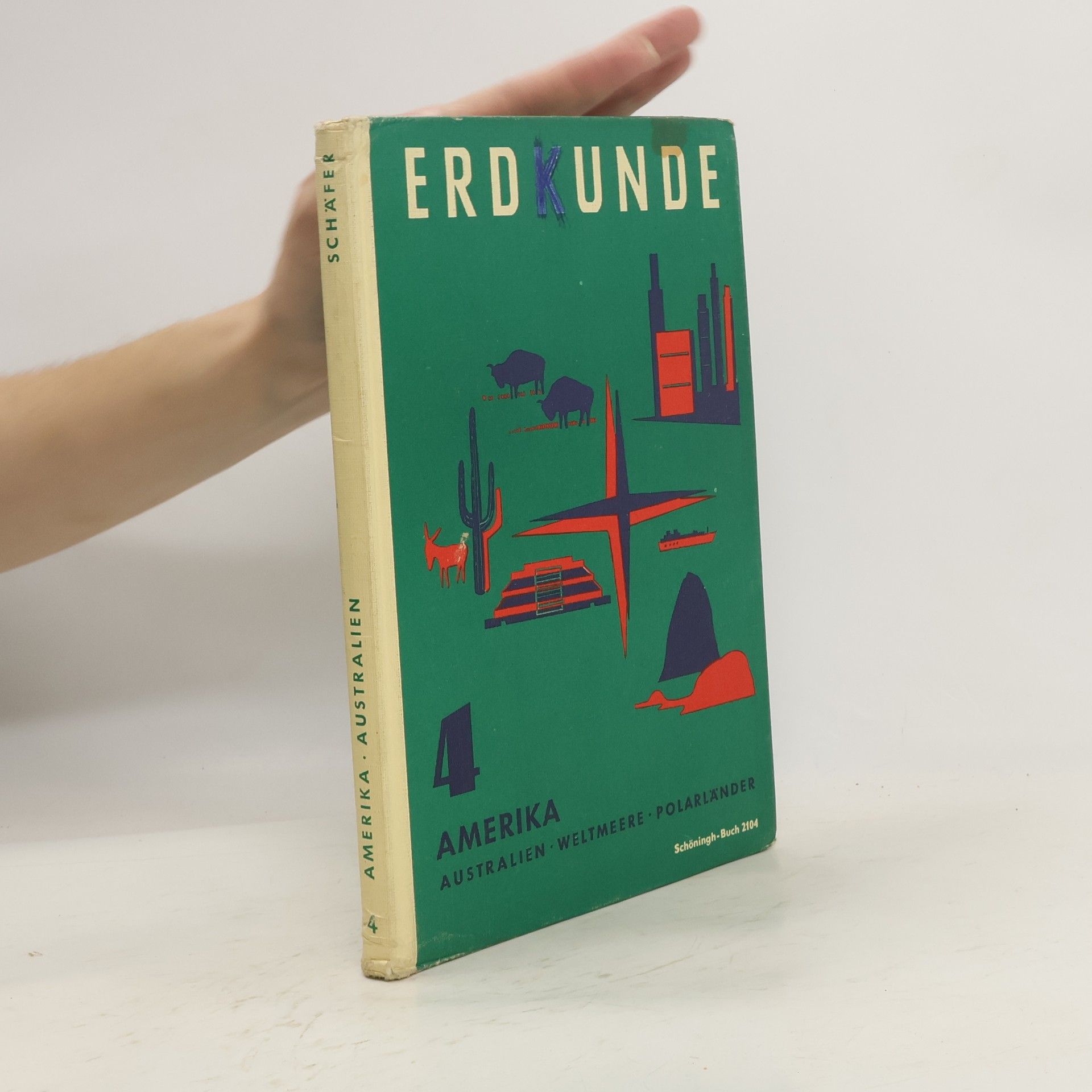 Various authors Erdkunde 4. Amerika