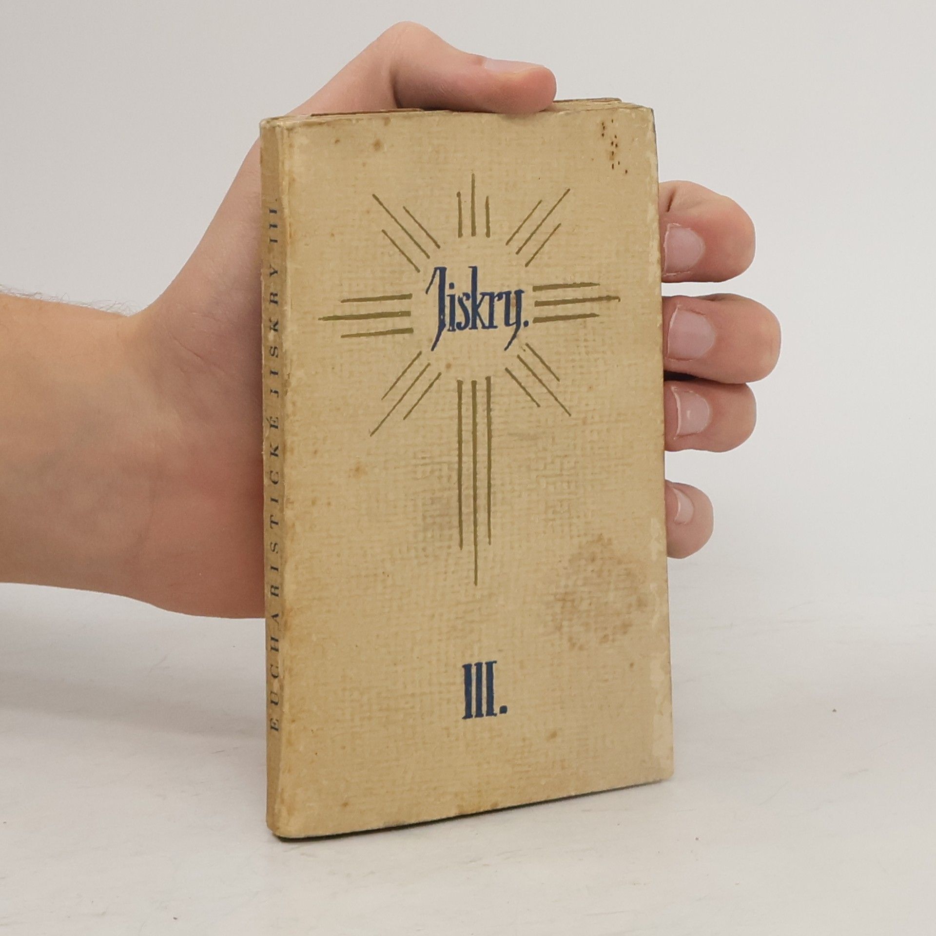 Autorenkollektiv Eucharistické jiskry III