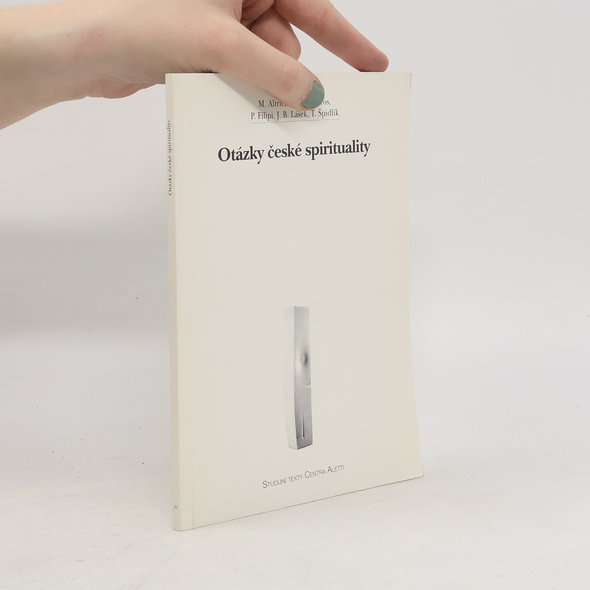 Michal Altrichter Otázky české spirituality
