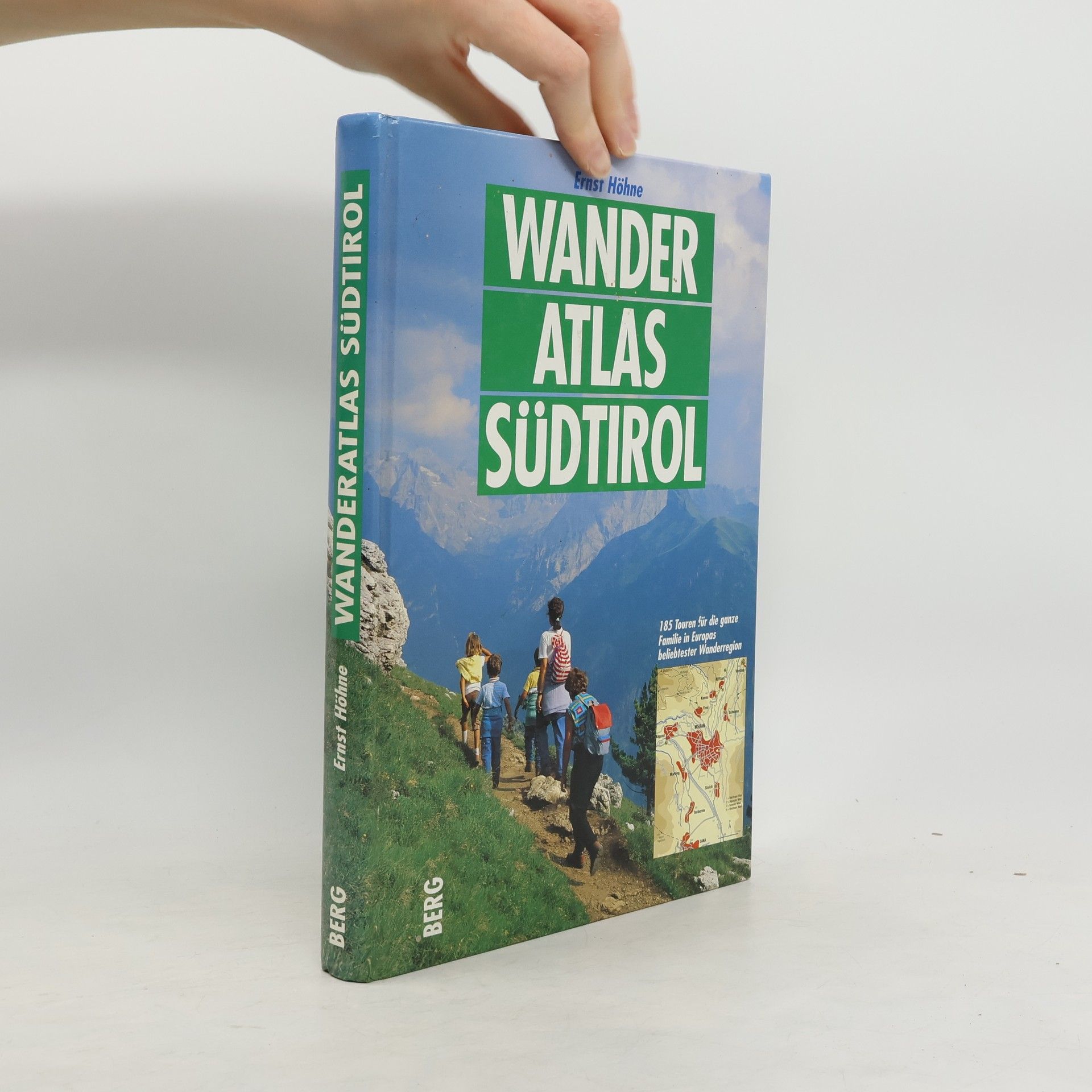 Ernst Höhne Wander Atlas Südtirol
