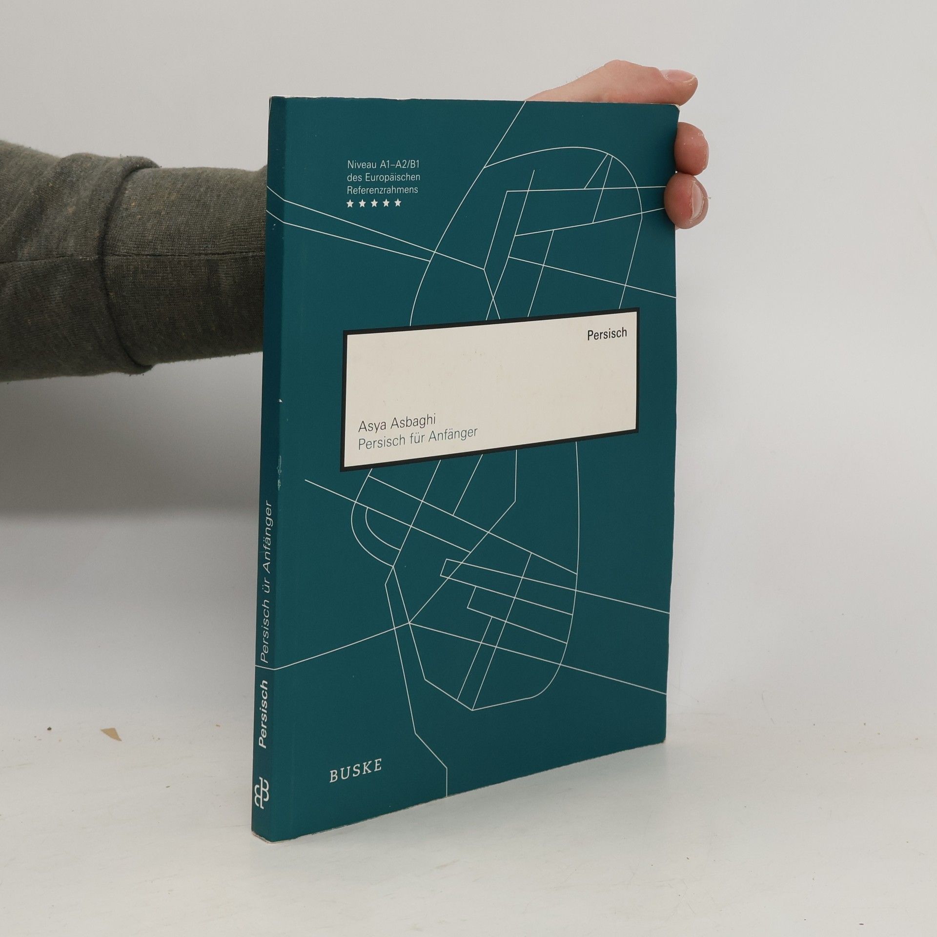 Asya Asbaghi Persisch für Anfänger