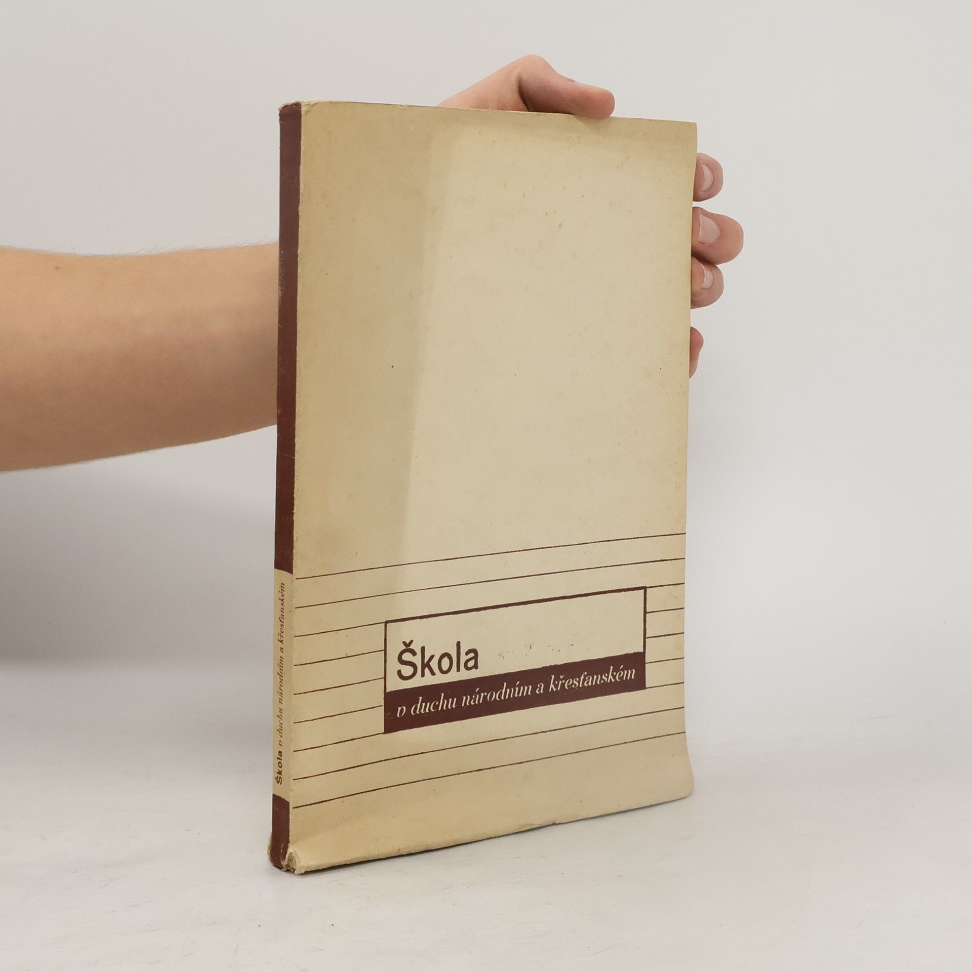 Collectif d'auteurs Škola v duchu národním a křesťanském