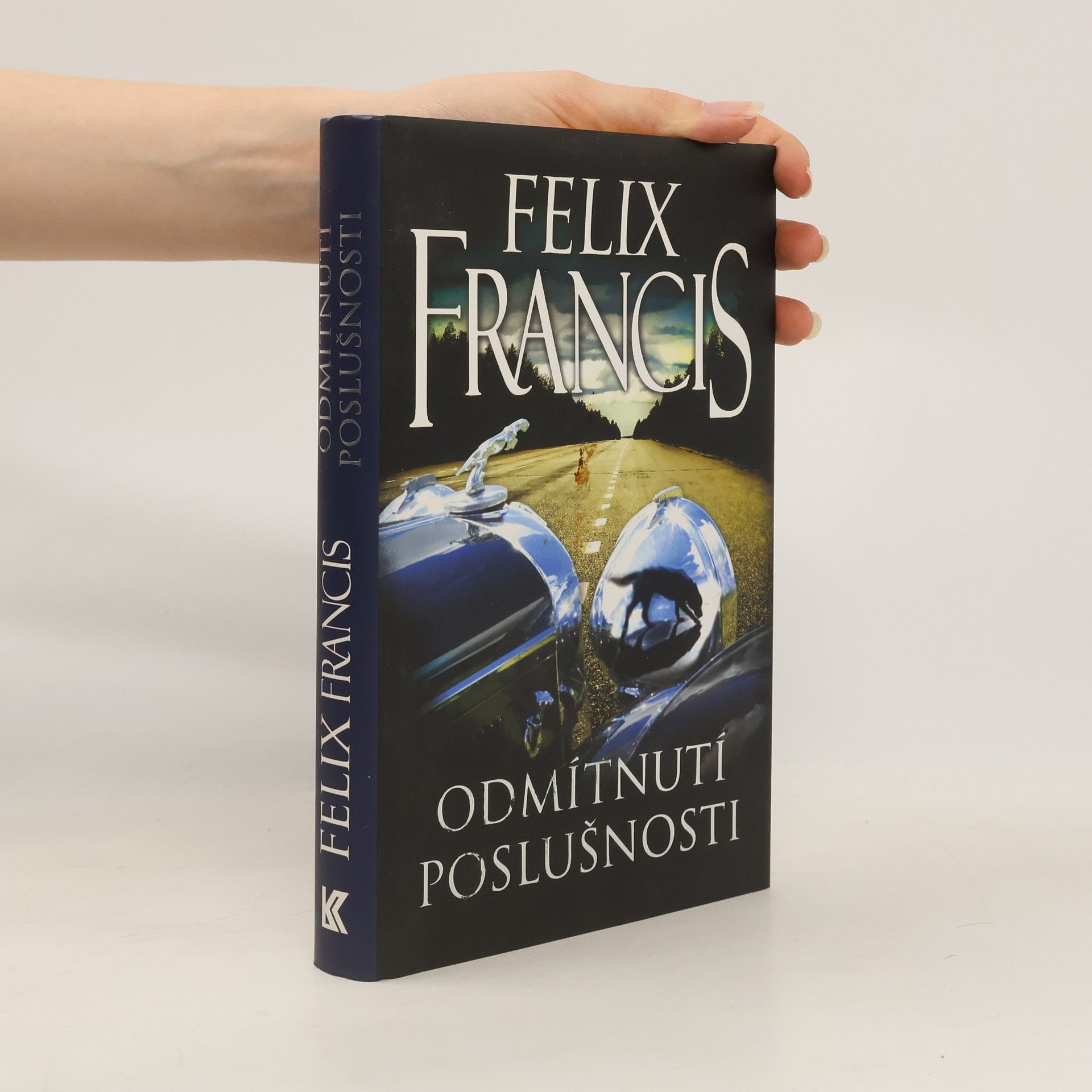 Felix Francis Odmítnutí poslušnosti