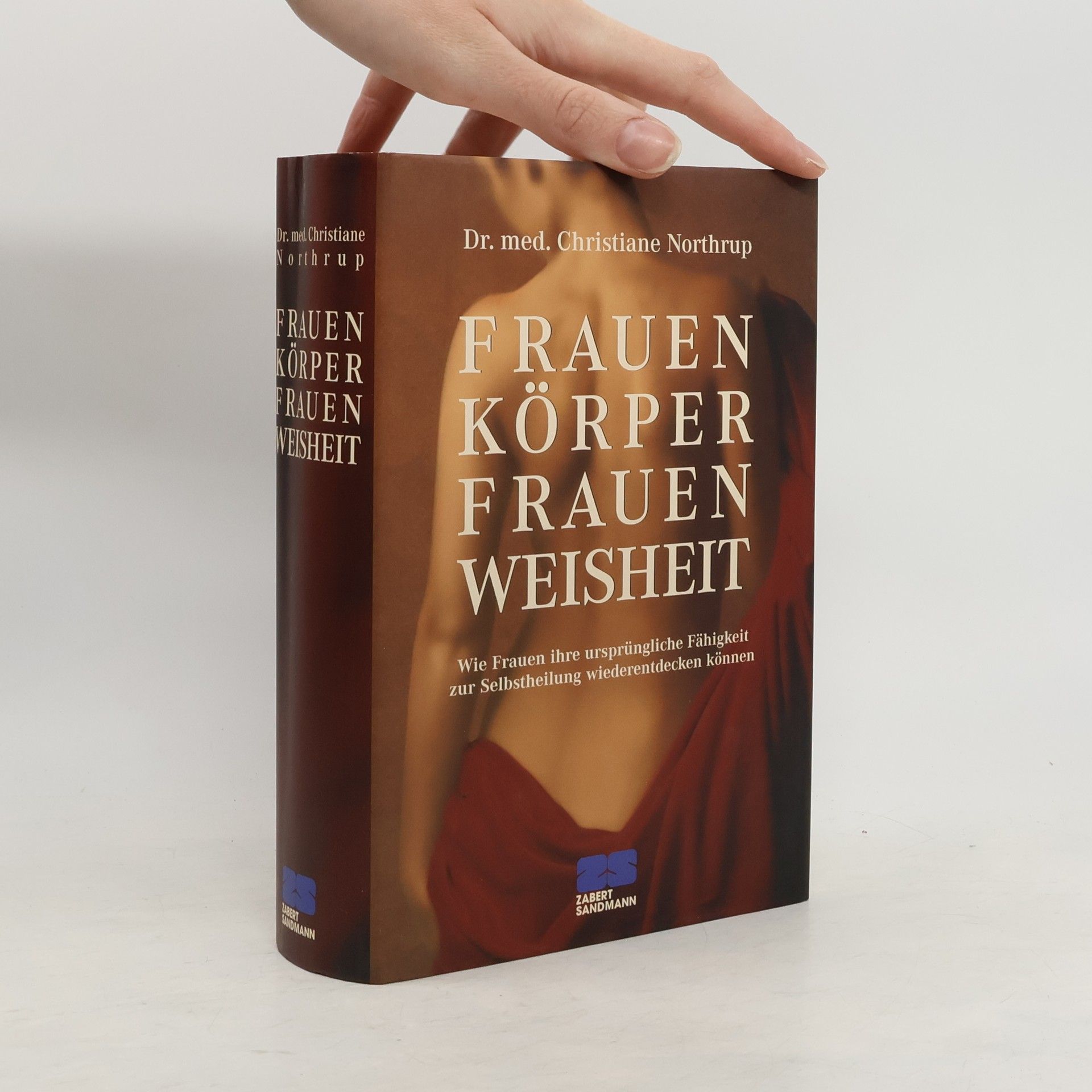 Frauen-Körper, Frauen-Weisheit