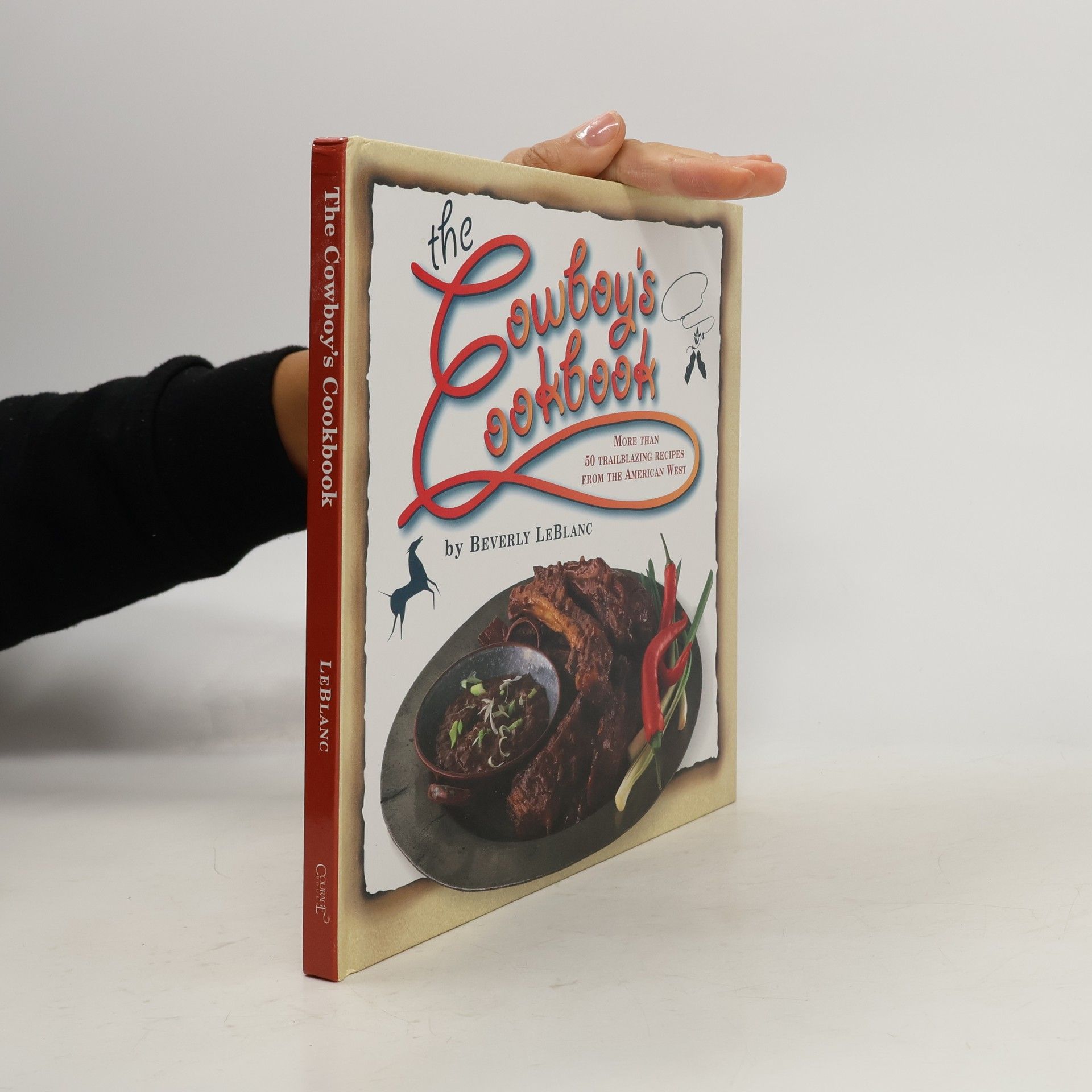 Beverly Le Blanc The Cowboy's Cookbook