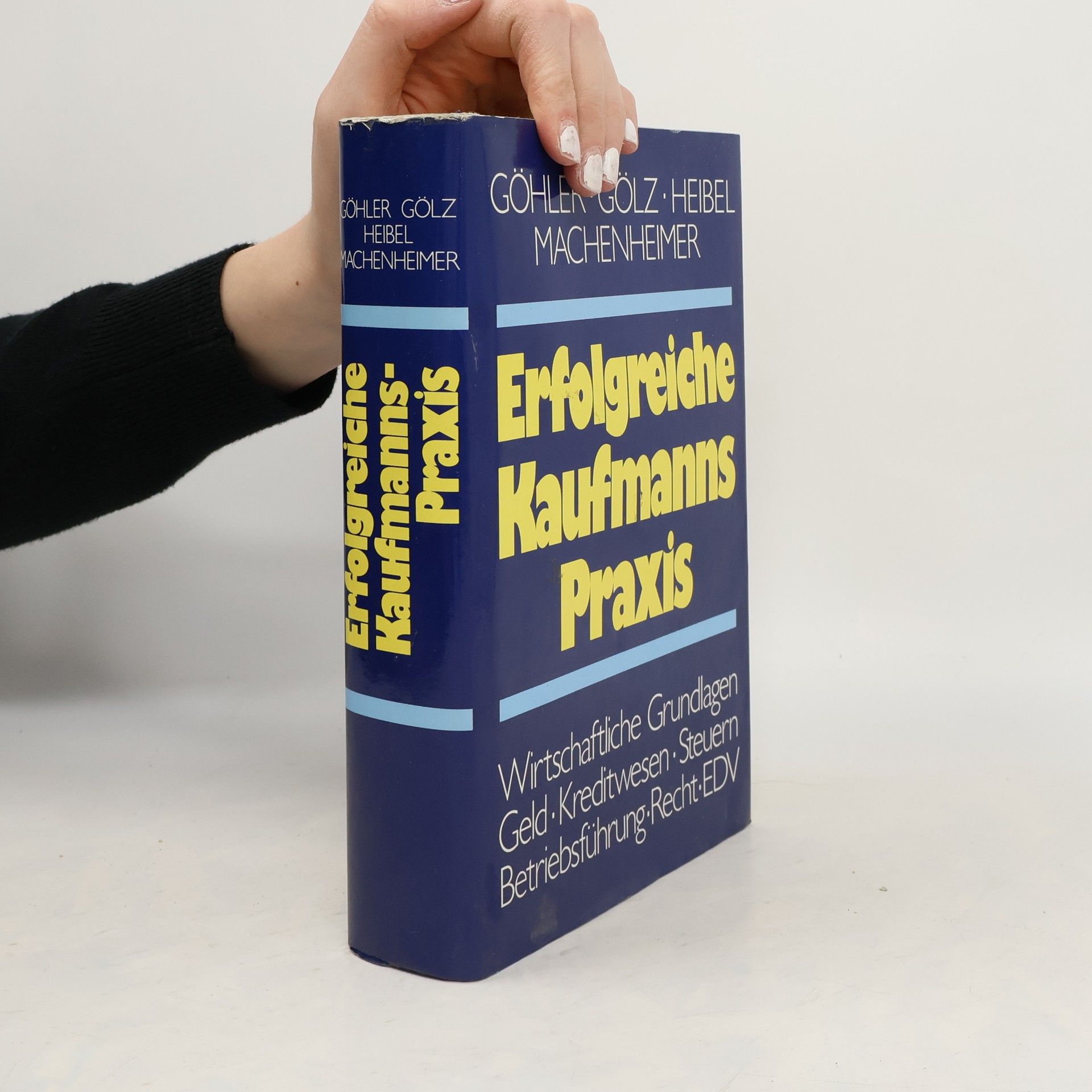 Collectif d'auteurs Erfolgreiche Kaufmanns-Praxis