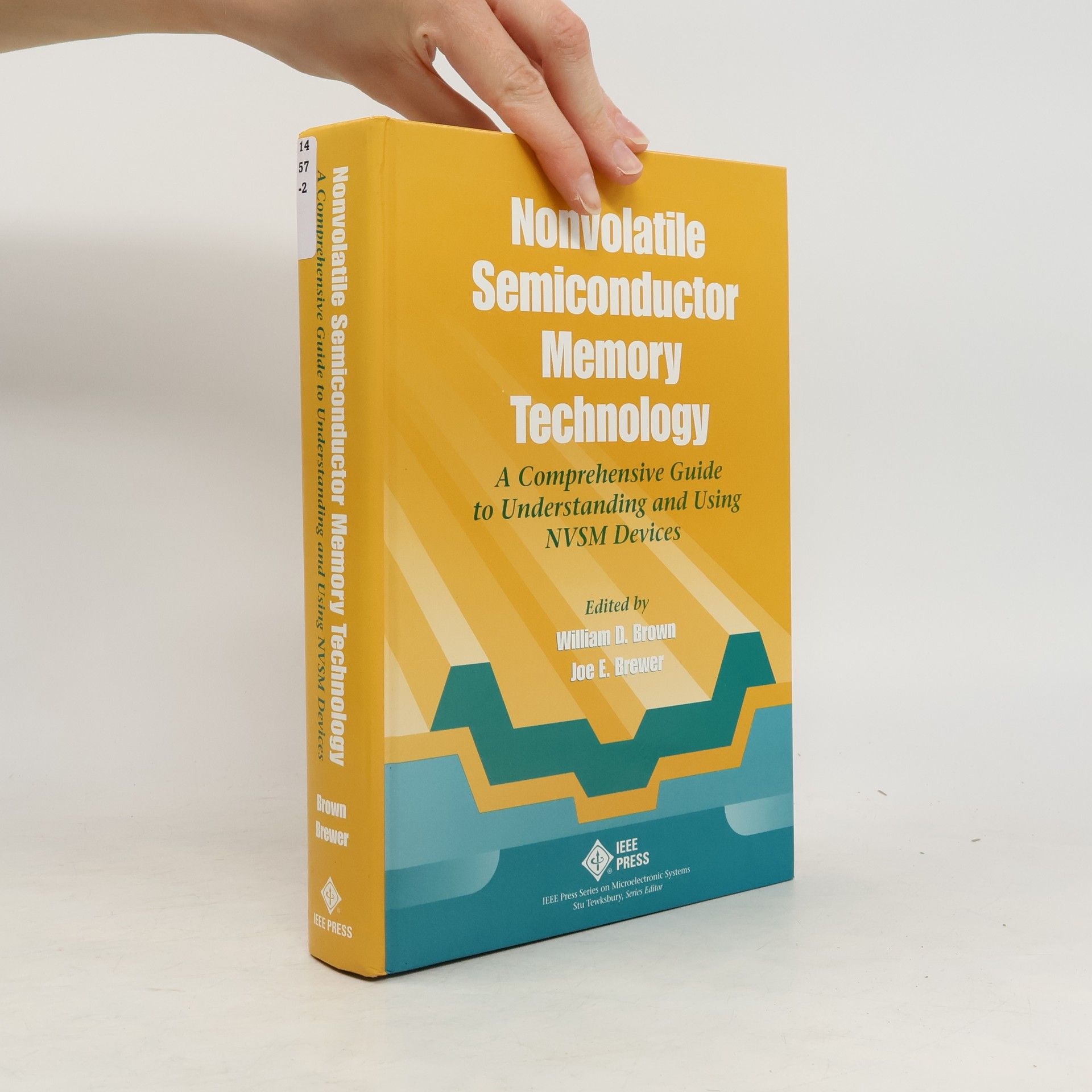 William D. Brown Nonvolatile Semiconductor Memory Technology