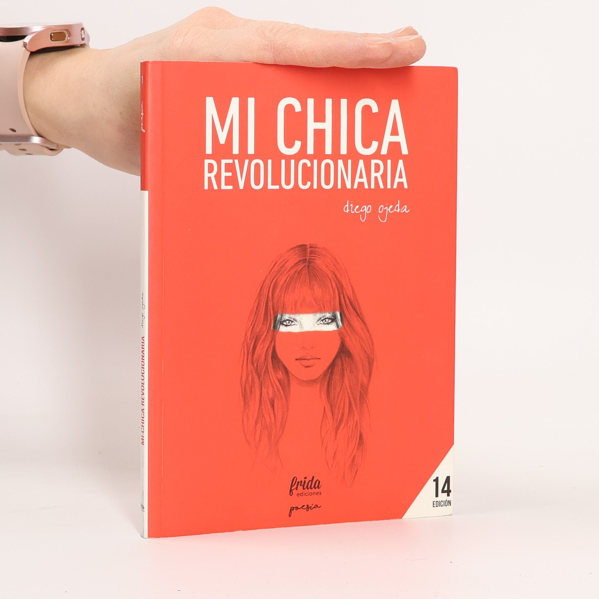 Diego Ojeda Poesía: Mi chica revolucionaria - 14 edición