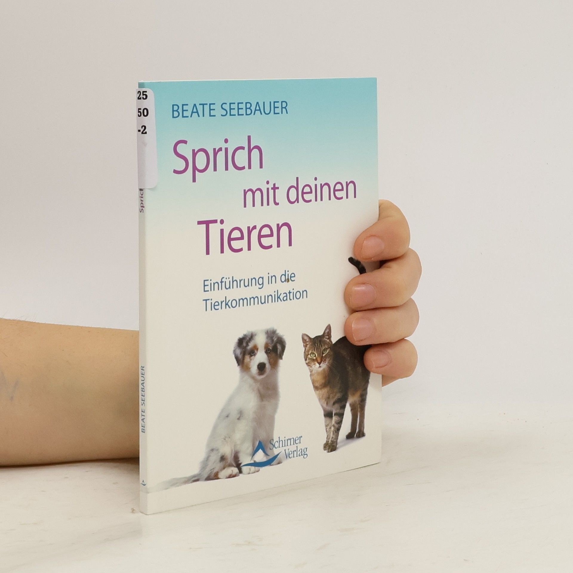 Beate Seebauer Sprich mit deinen Tieren