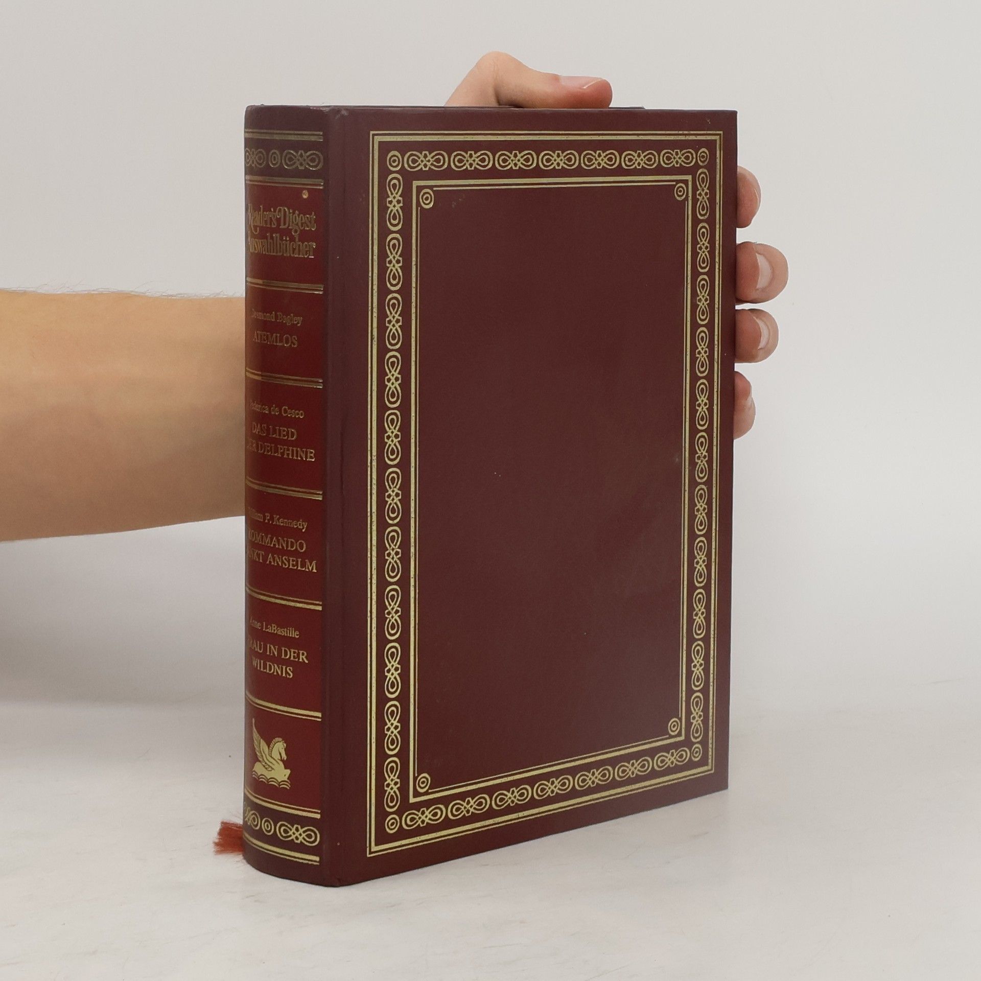 Autorenkollektiv Reader's Digest Auswahlbücher: Atemlos. Das Lied der Delphine. Kommando Sankt Anselm. Frau in der Wildnis