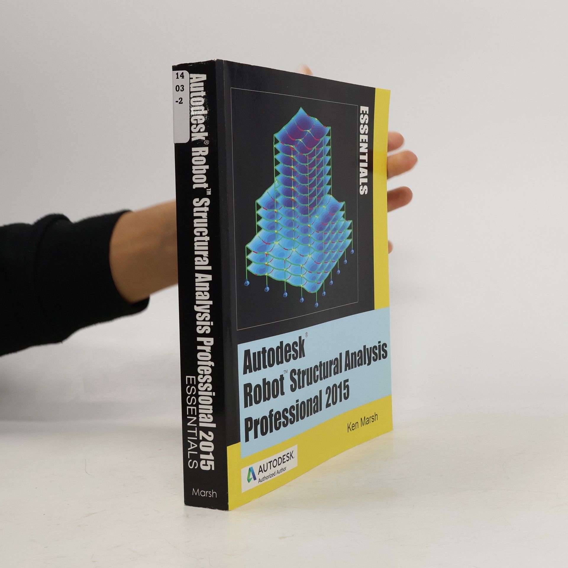 Ken Marsh Autodesk Robot Structural Analysis Professional 2015