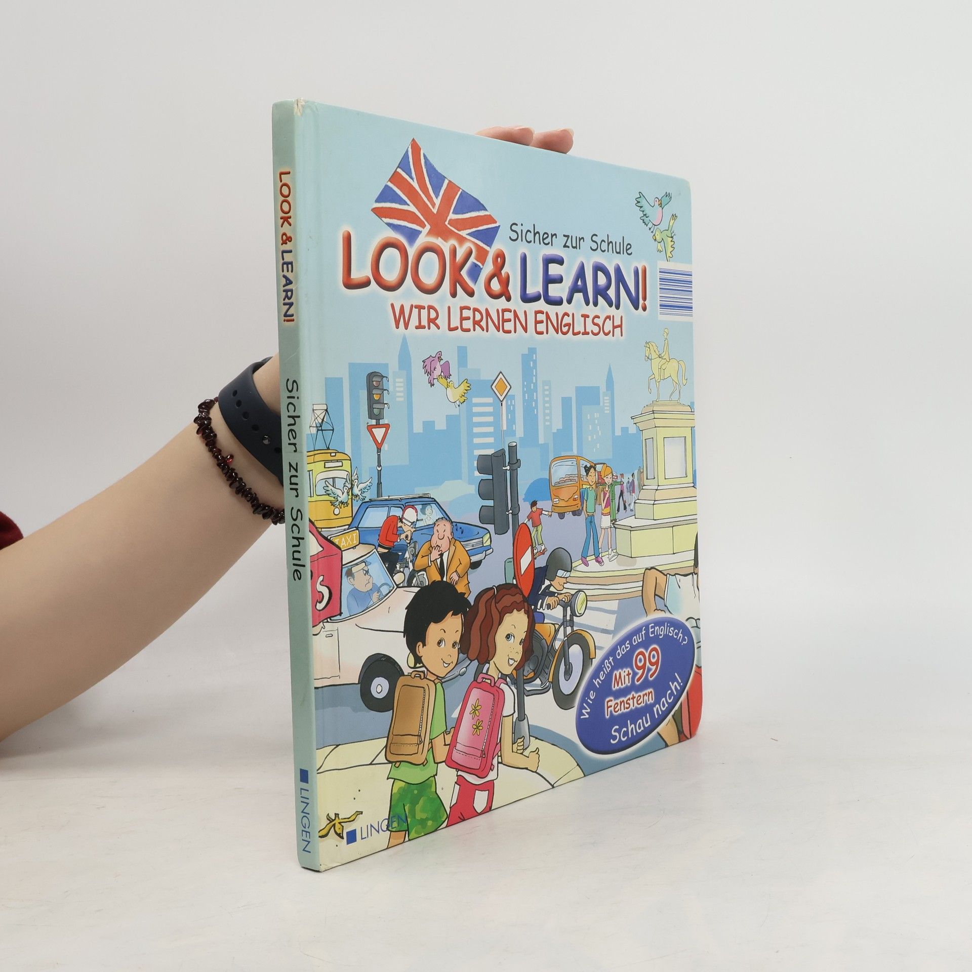 Various authors Look & Learn! Sicher zur Schule. Wir Lernen Englisch