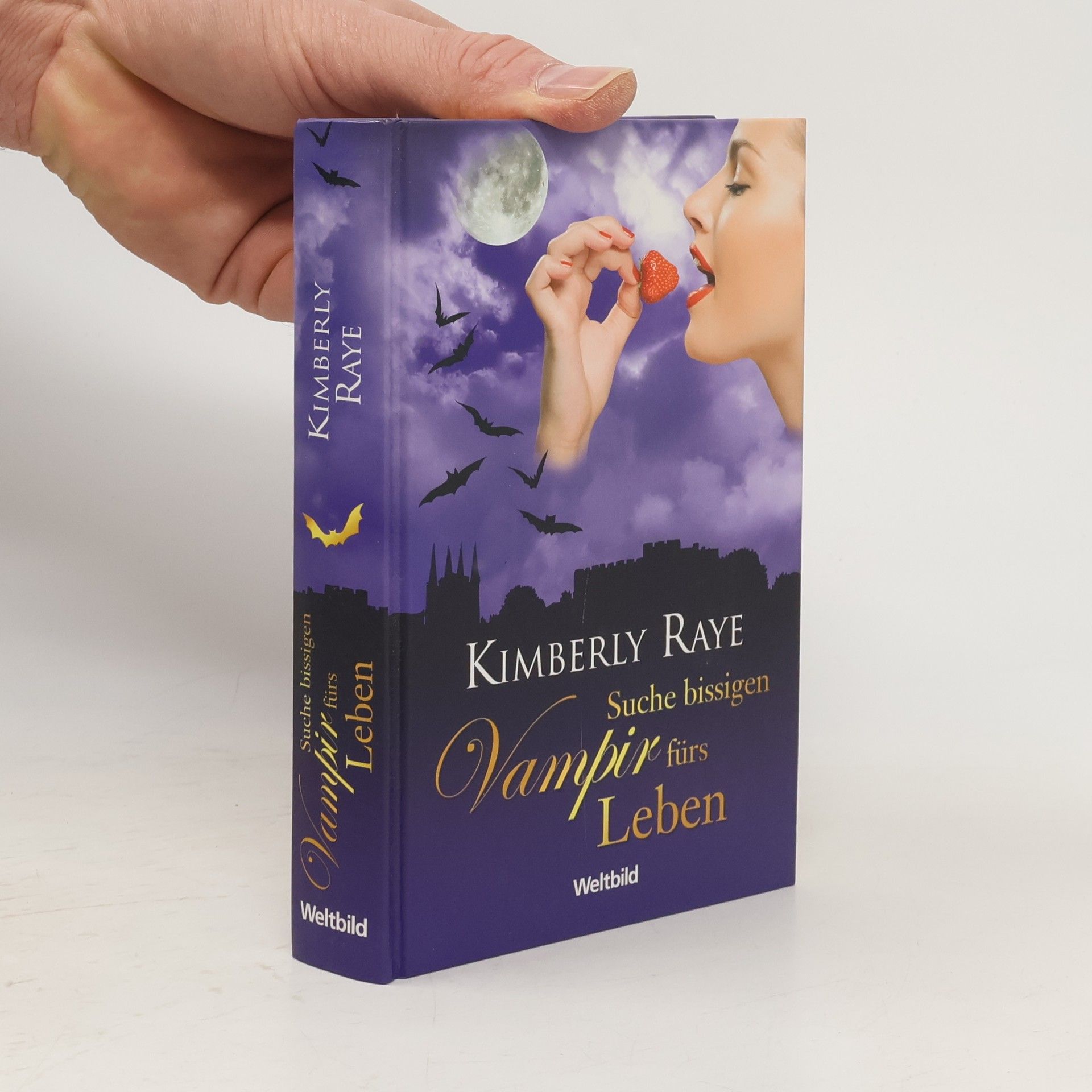 Kimberly Raye Suche bissigen Vampir fürs Leben