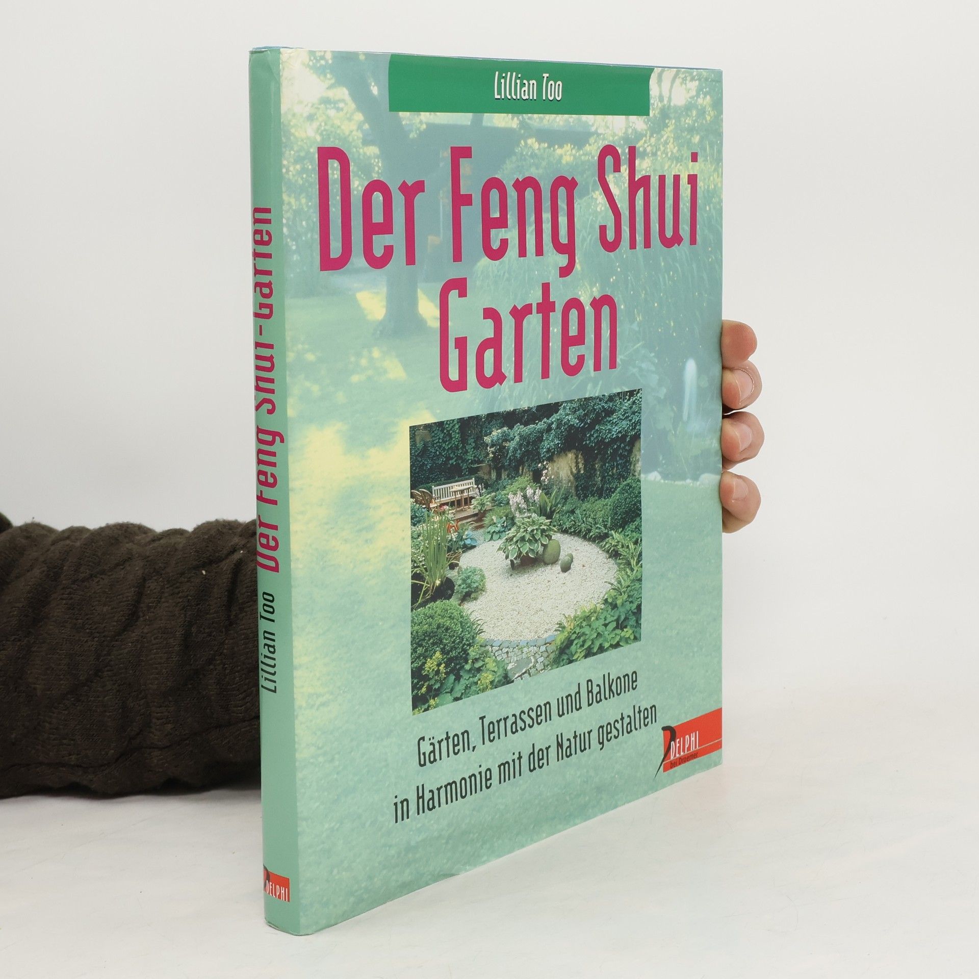 Lillian Too Der Feng Shui Garten