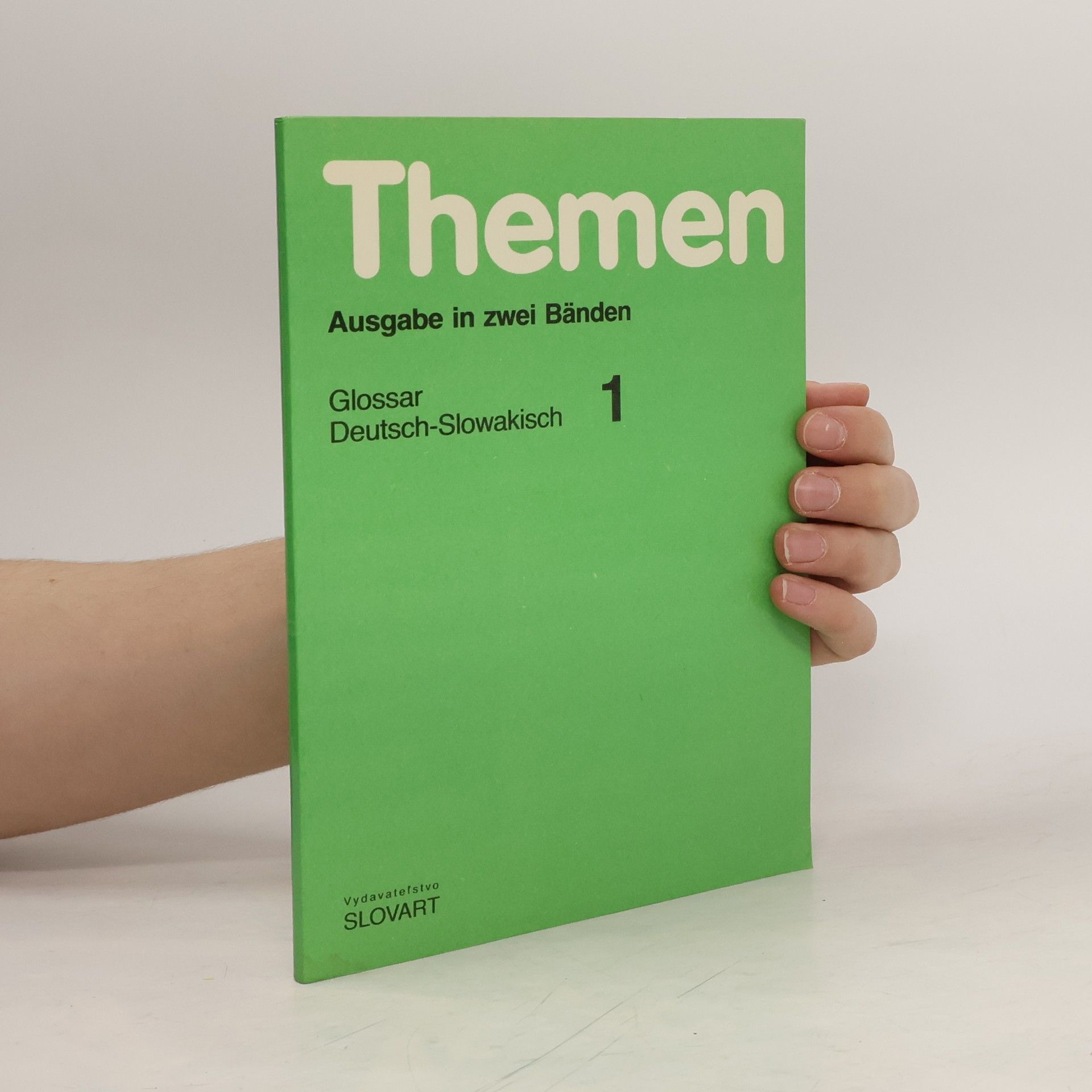 Kolektív autorov Themen. Ausgabe in zwei Bänden. Glossar Deutsch-Slowakisch.