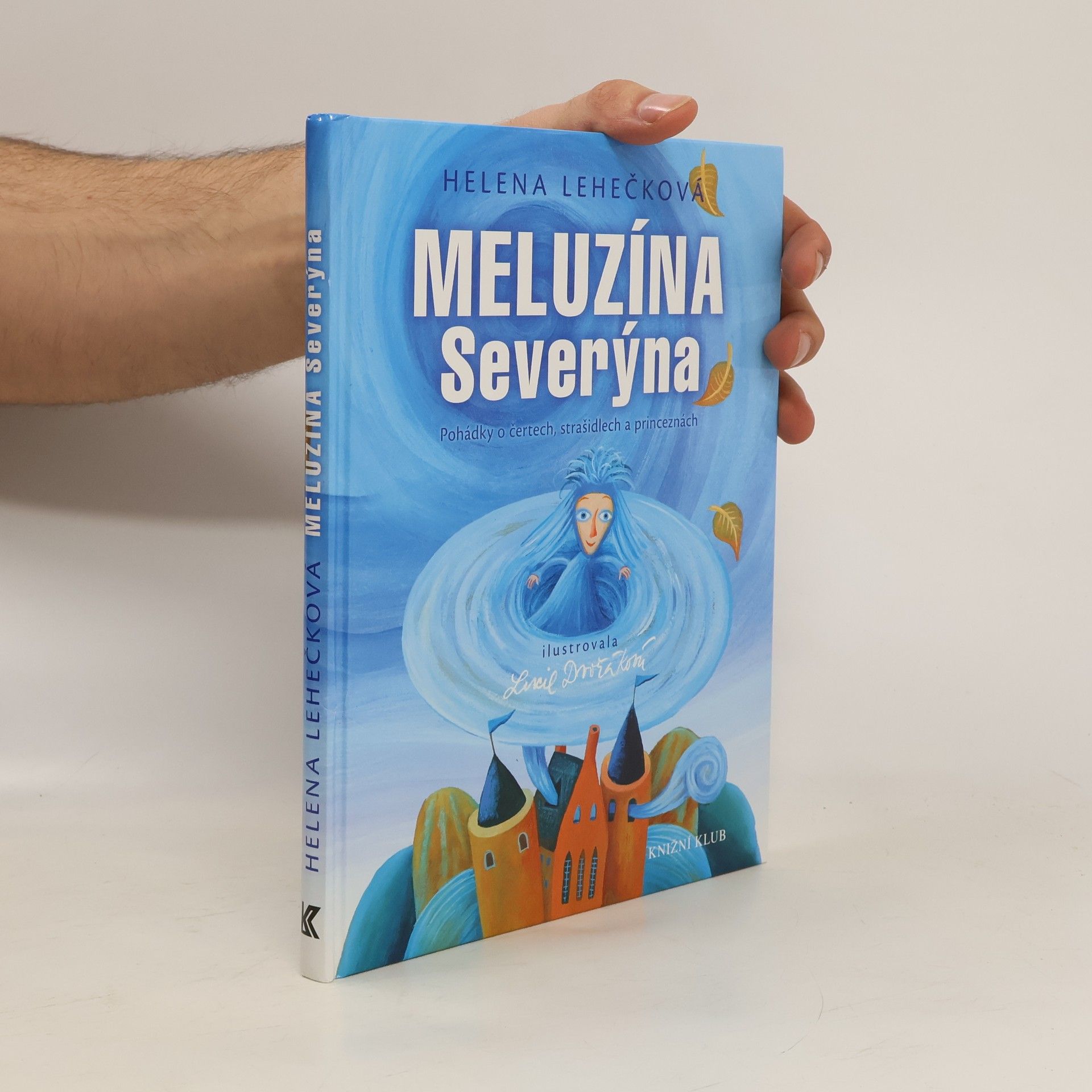 Helena Lehečková Meluzína Severýna