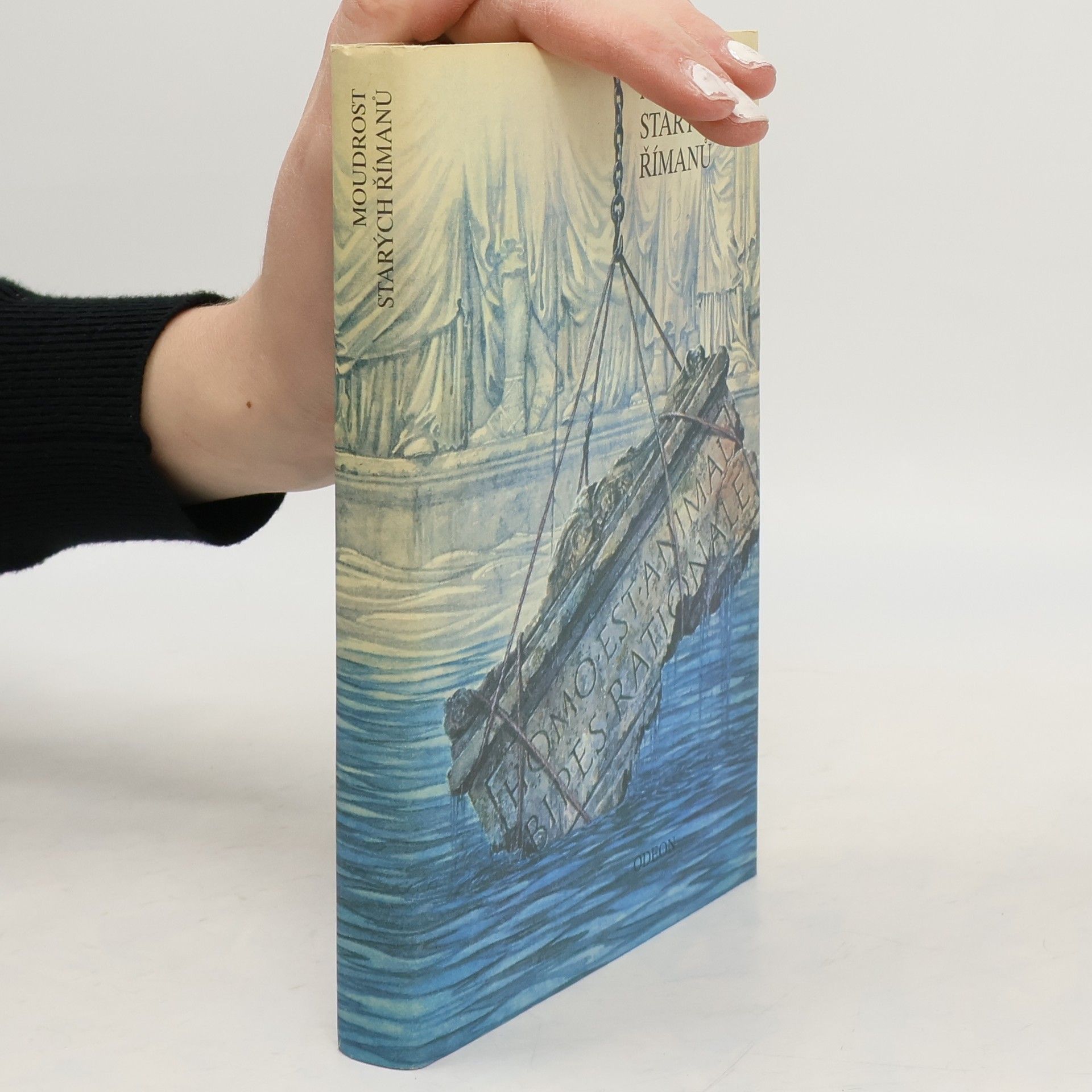 Miroslav Jiránek Moudrost starých Římanů